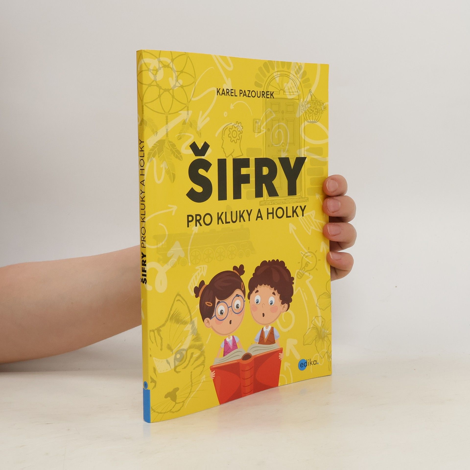Karel Pazourek Šifry pro kluky a holky