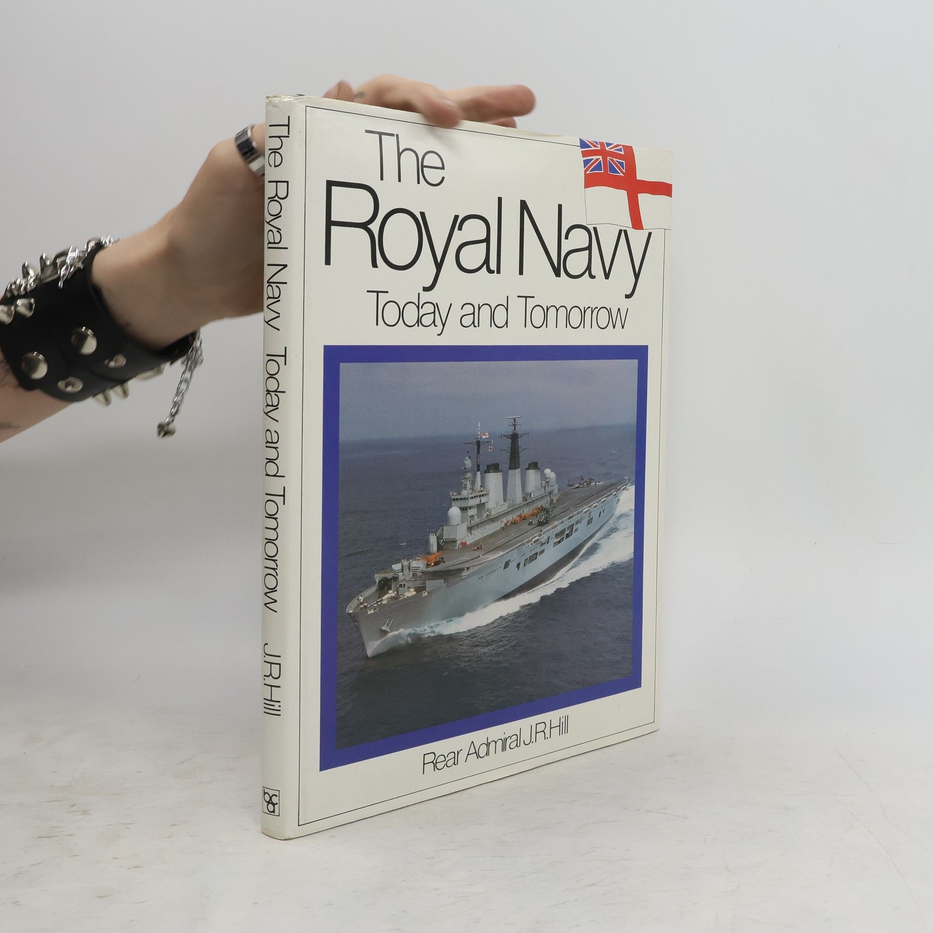 J.R. Hill The Roayl Navy