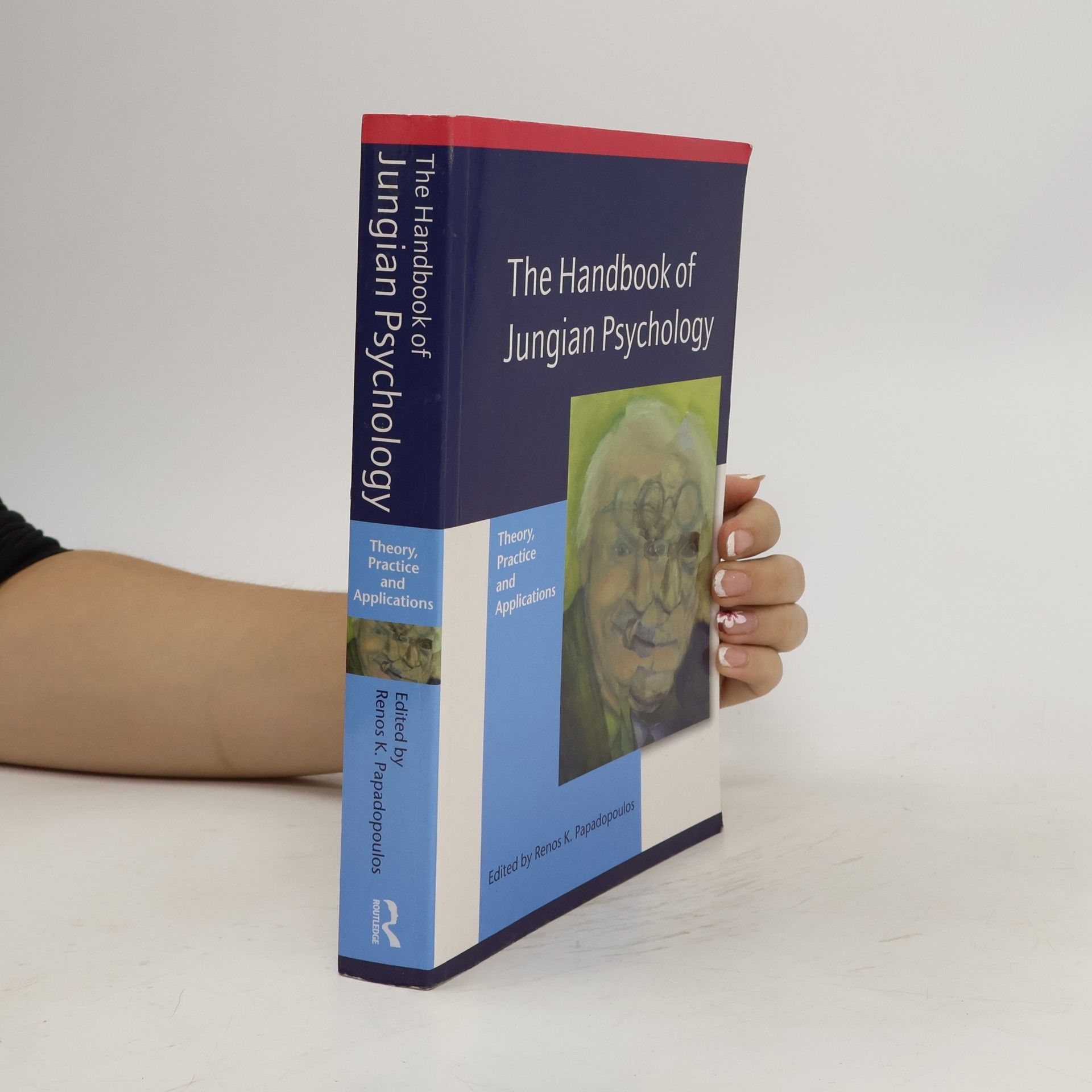 Renos K. Papadopoulos The Handbook of Jungian Psychology
