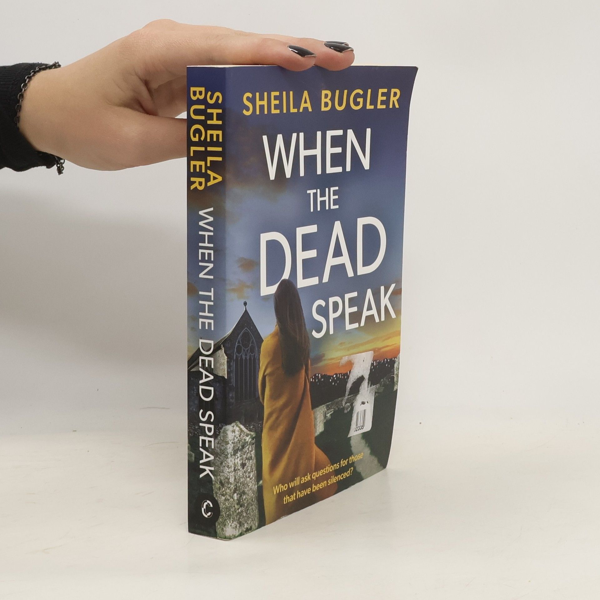 Sheila Bugler When the Dead Speak
