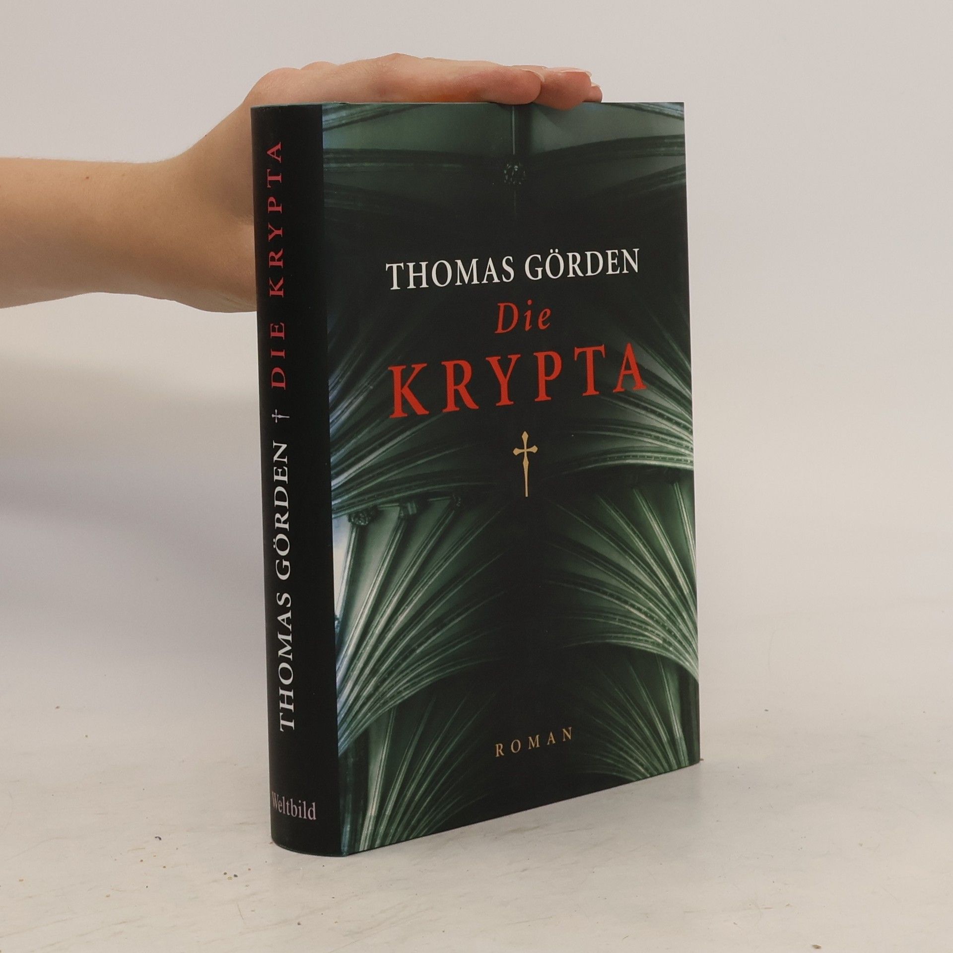 Thomas Görden Die Krypta