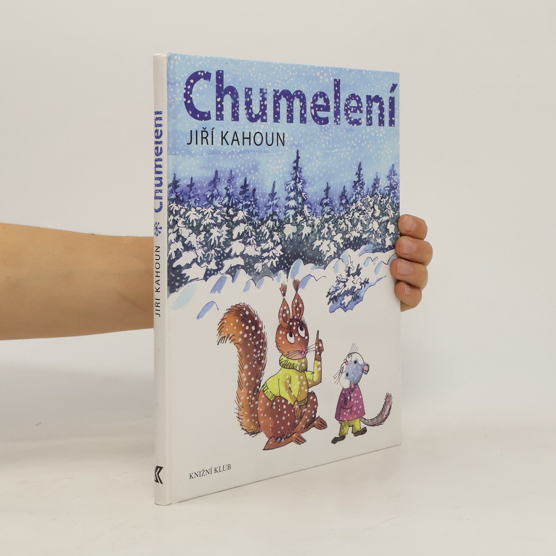 Jiří Kahoun Chumelení