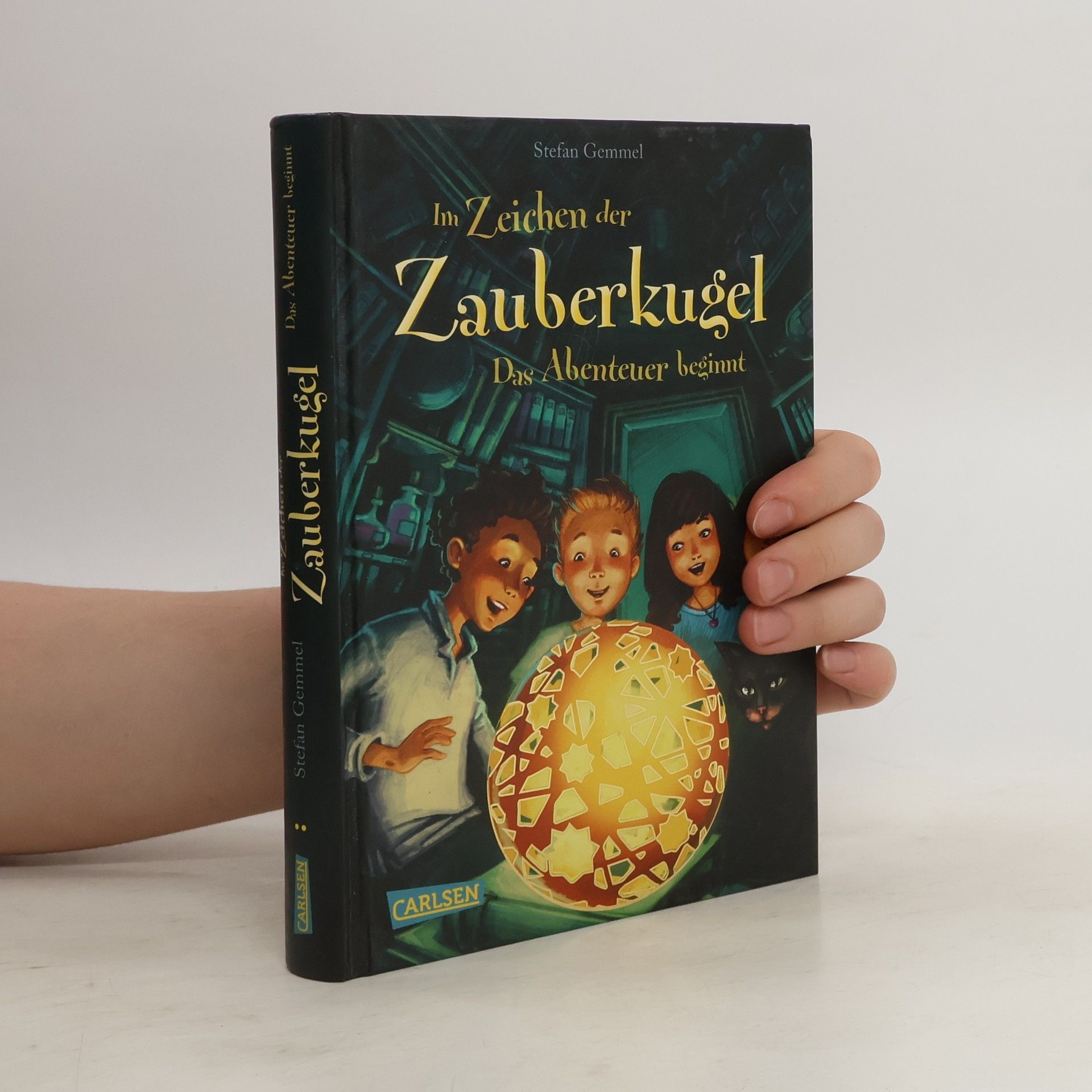 Stefan Gemmel Im Zeichen der Zauberkugel. Das Abenteuer beginnt