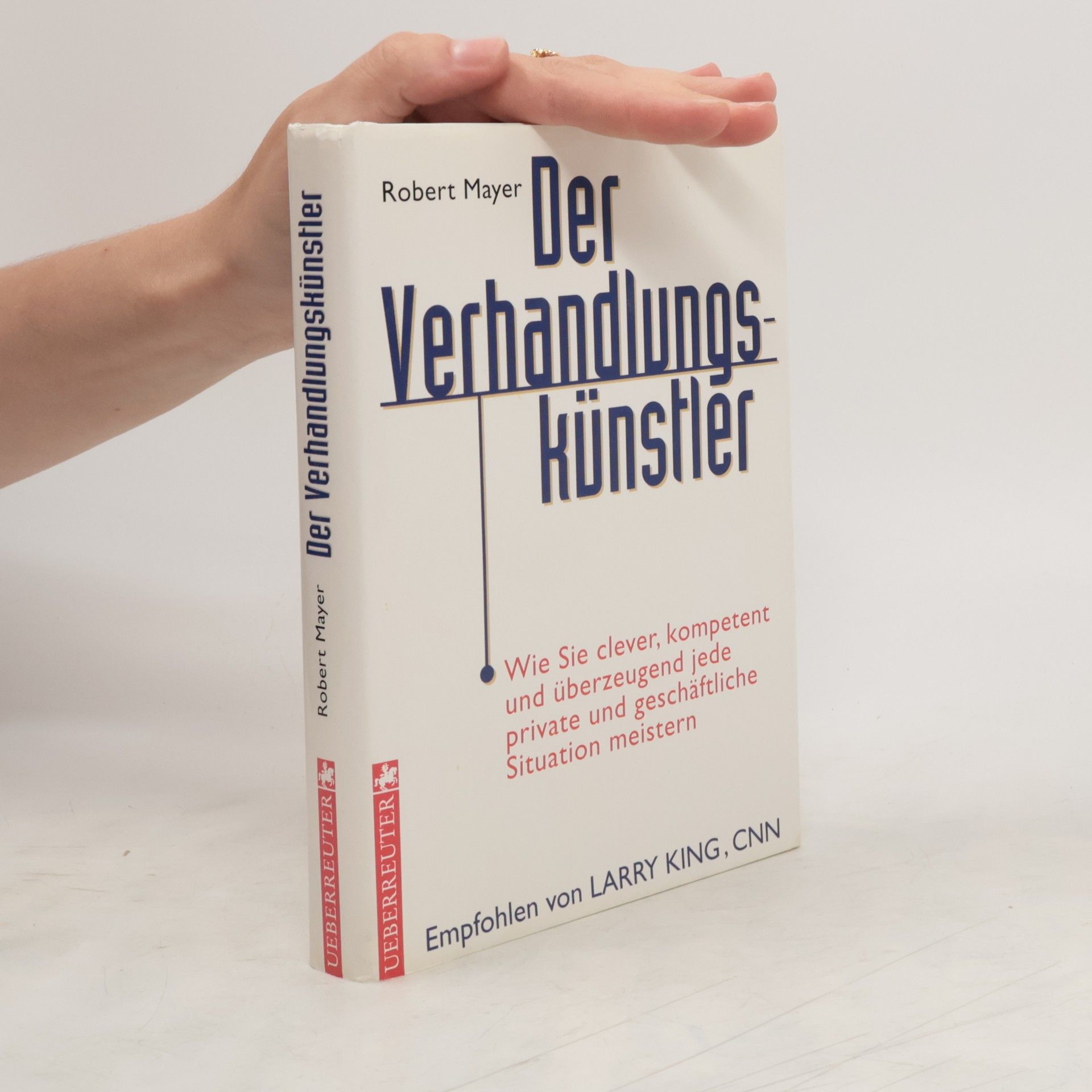 Robert Mayer Der Verhandlungskünstler