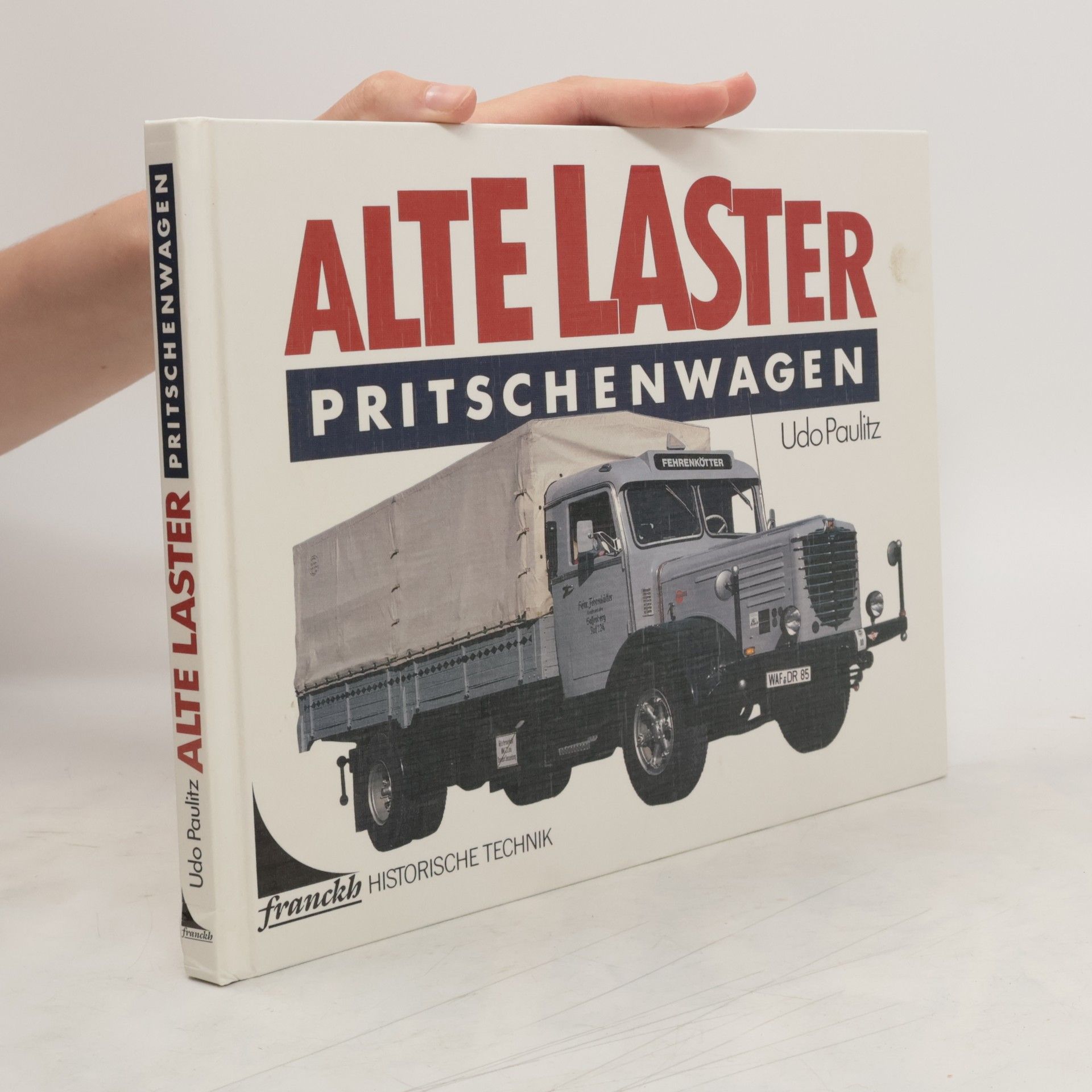 Udo Paulitz Alte Laster. Pritschenwagen