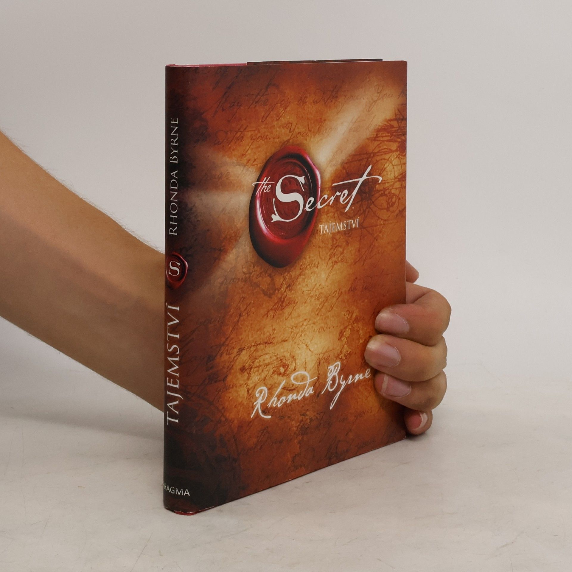 Rhonda Byrne The Secret. Tajemství