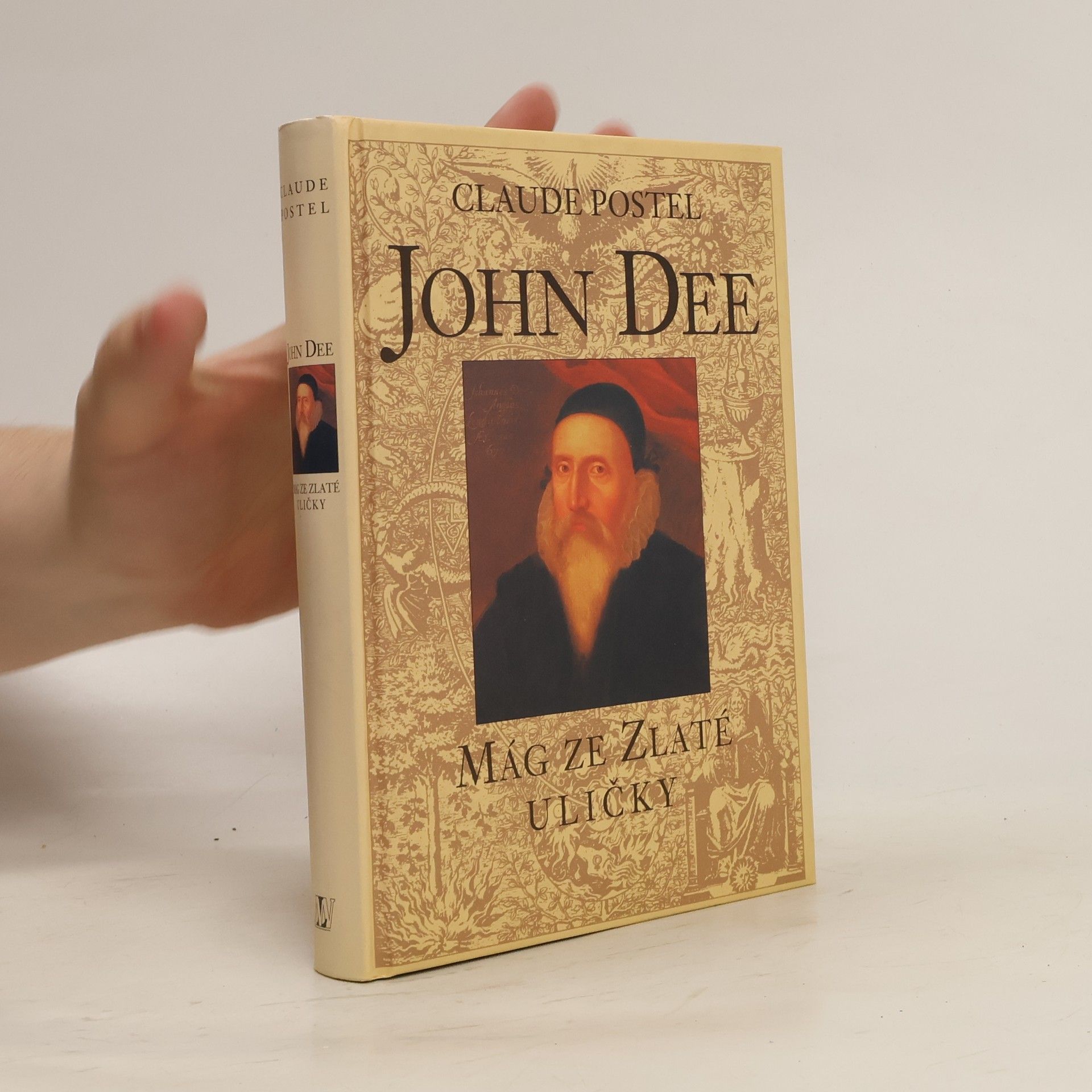 Claude Postel John Dee: Mág ze Zlaté uličky