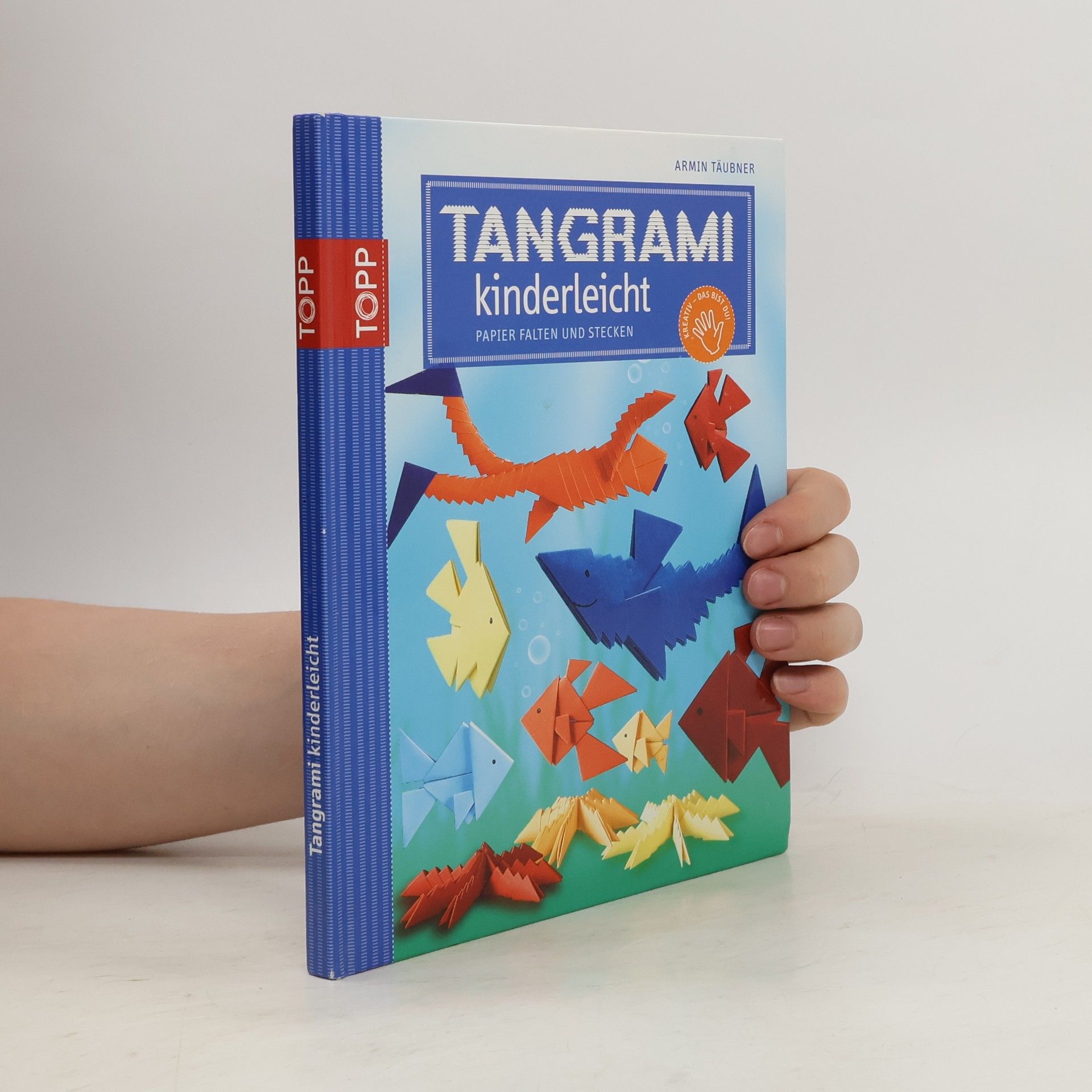 Armin Täubner Tangrami kinderleicht