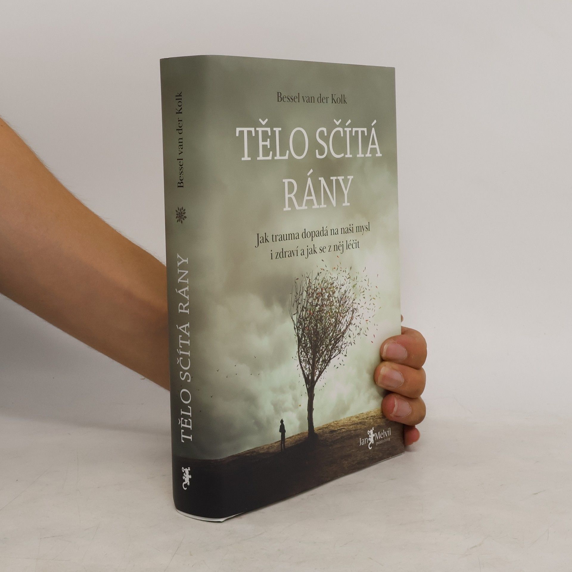 Bessel van der Kolk Tělo sčítá rány