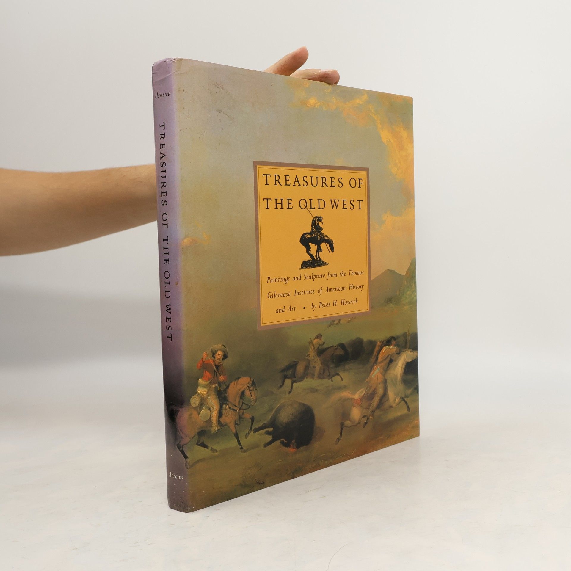 Peter H. Hassrick Treasures of the Old West