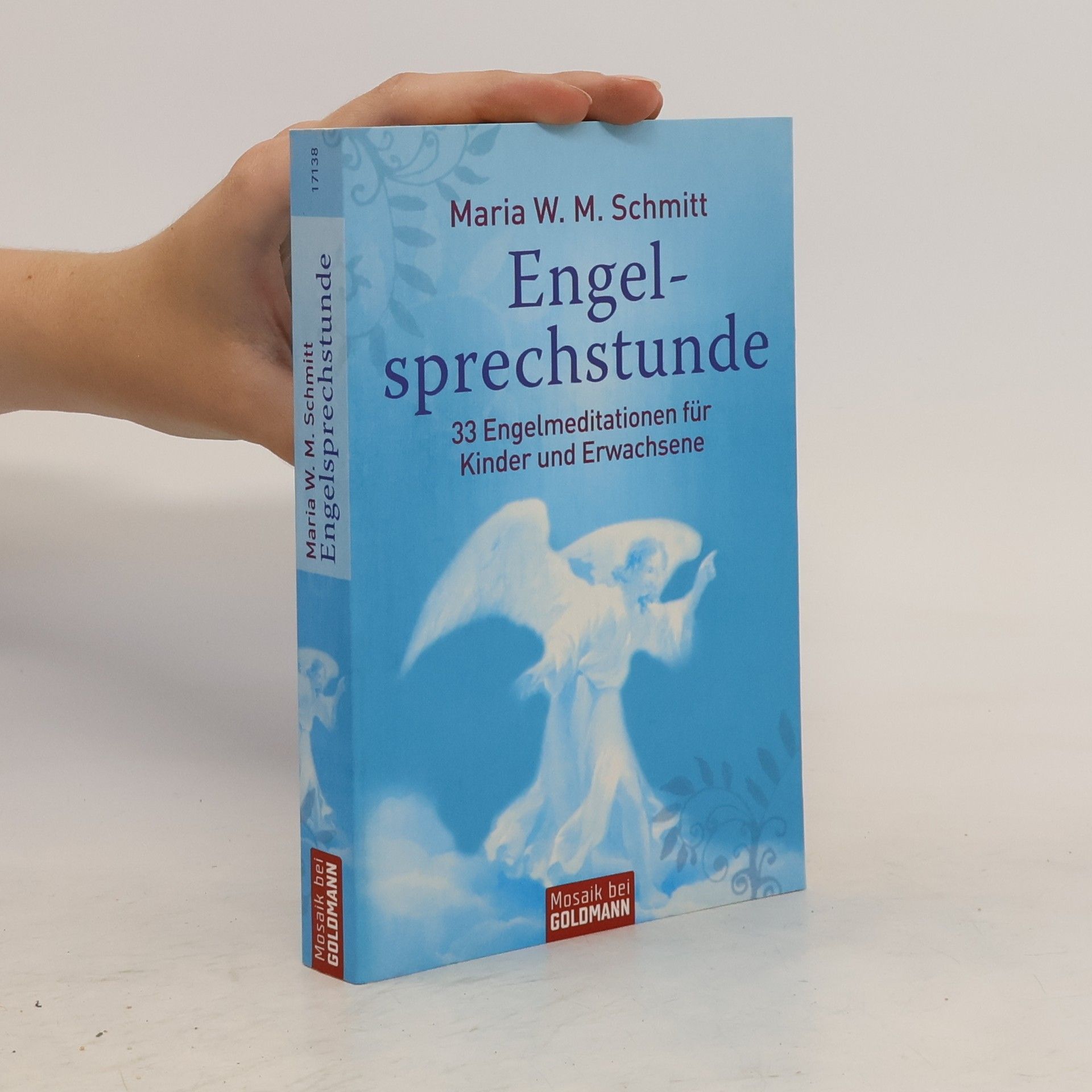 Maria W. M. Schmitt Engelsprechstunde