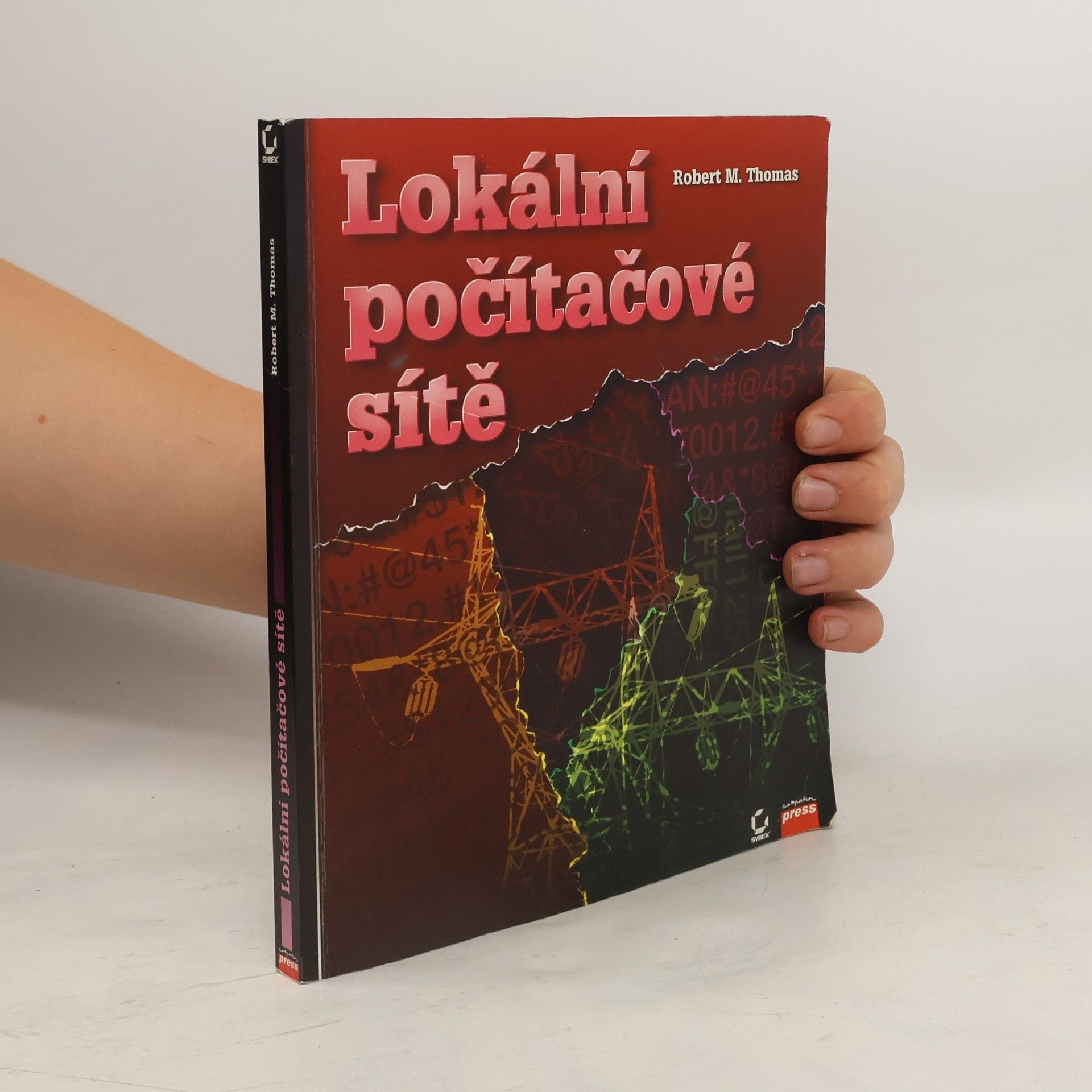 Robert M. Thomas Lokální počítačové sítě