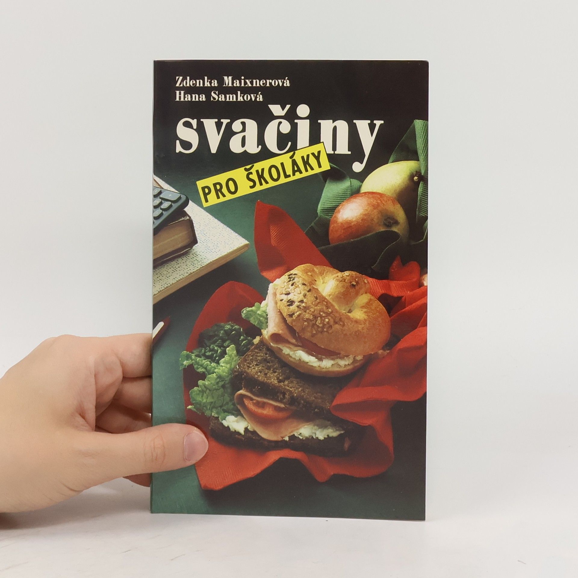Zdenka Maixnerová Svačiny pro školáky