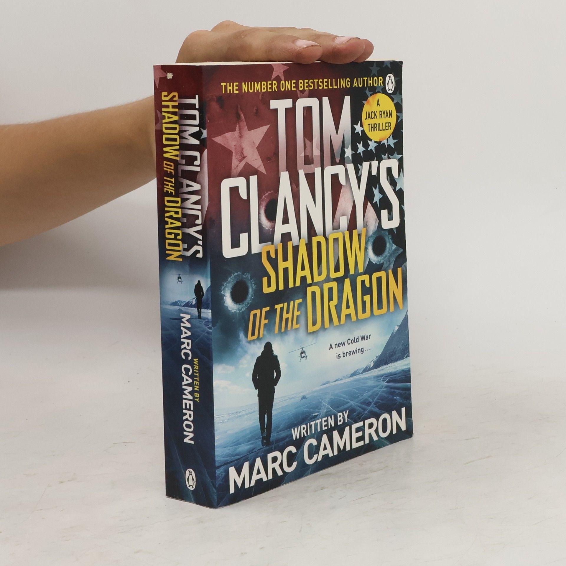 Marc Cameron Tom Clancy's Shadow of the Dragon
