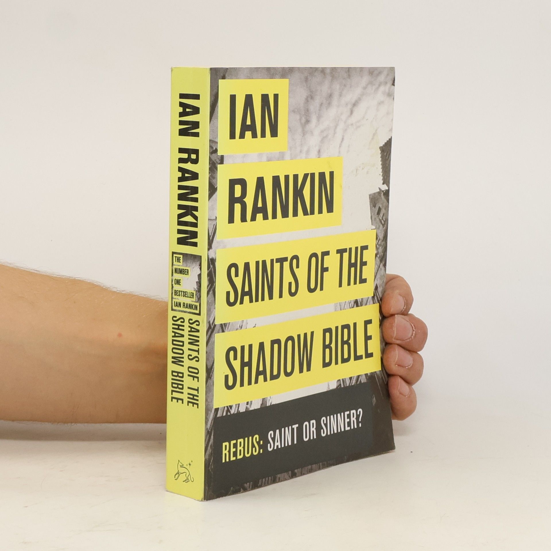 Ian Rankin Saints of the Shadow Bible