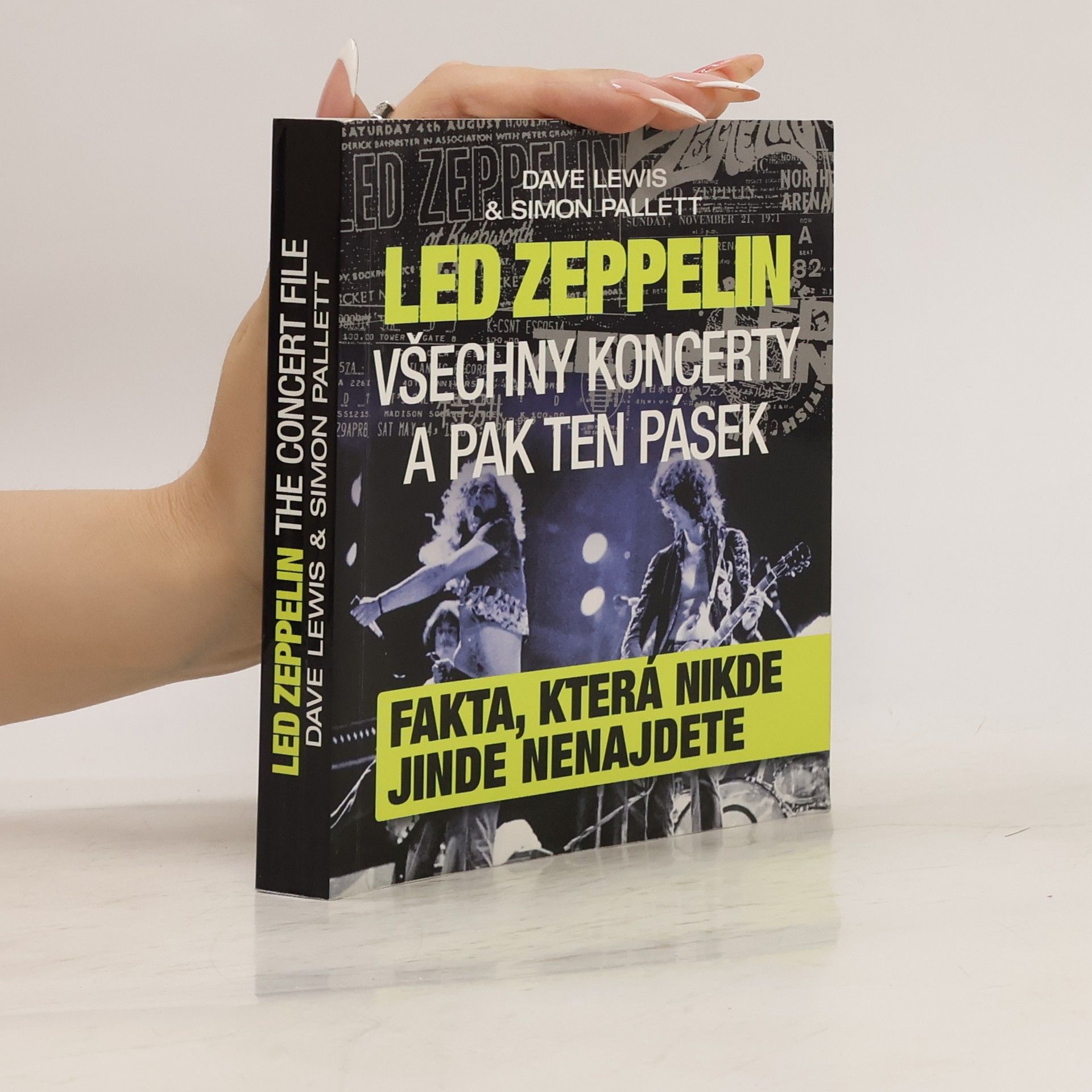 Dave Lewis Led Zeppelin - všechny koncerty a pak ten pásek