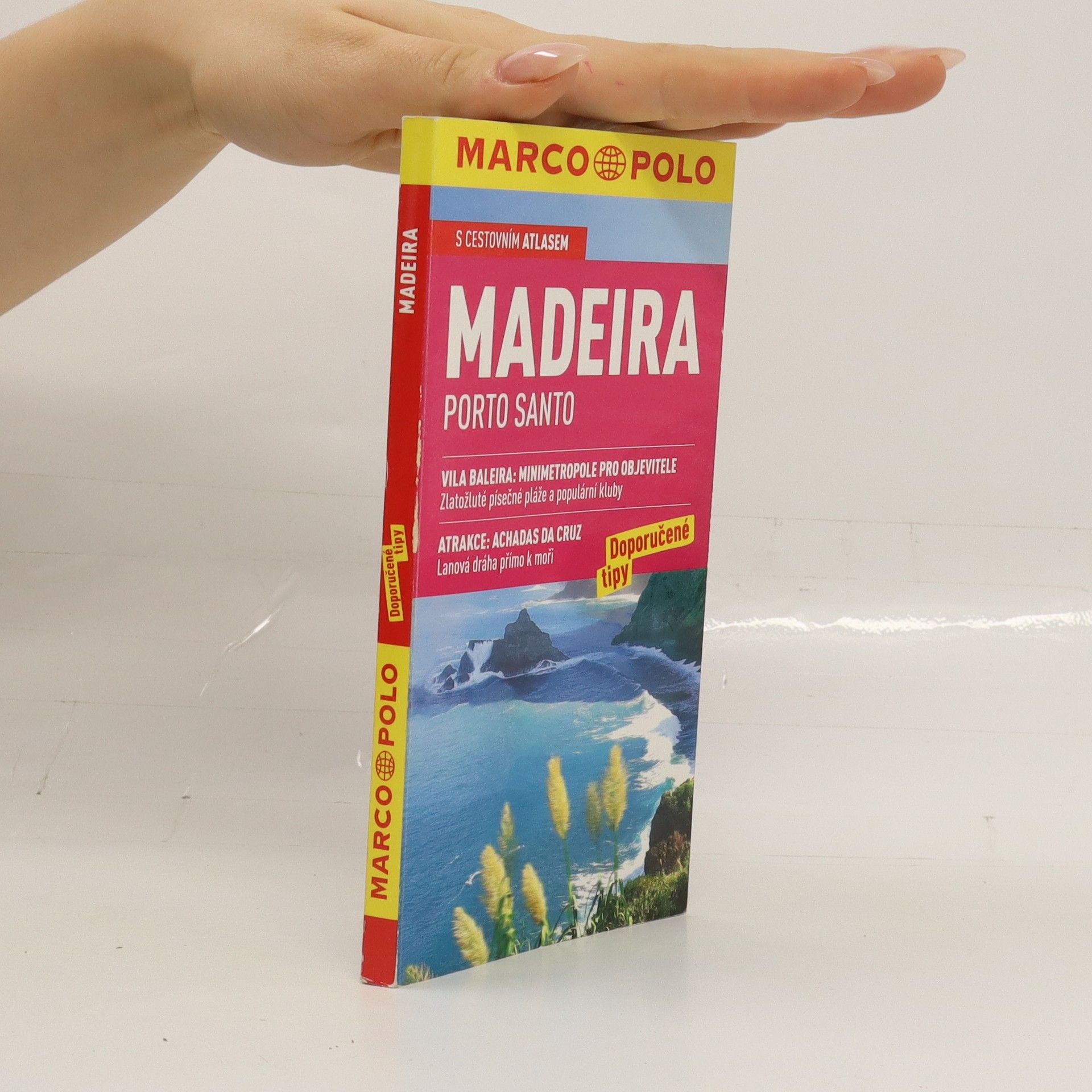 Rita Henß Madeira, Porto Santo : doporučené tipy : [s cestovním atlasem]