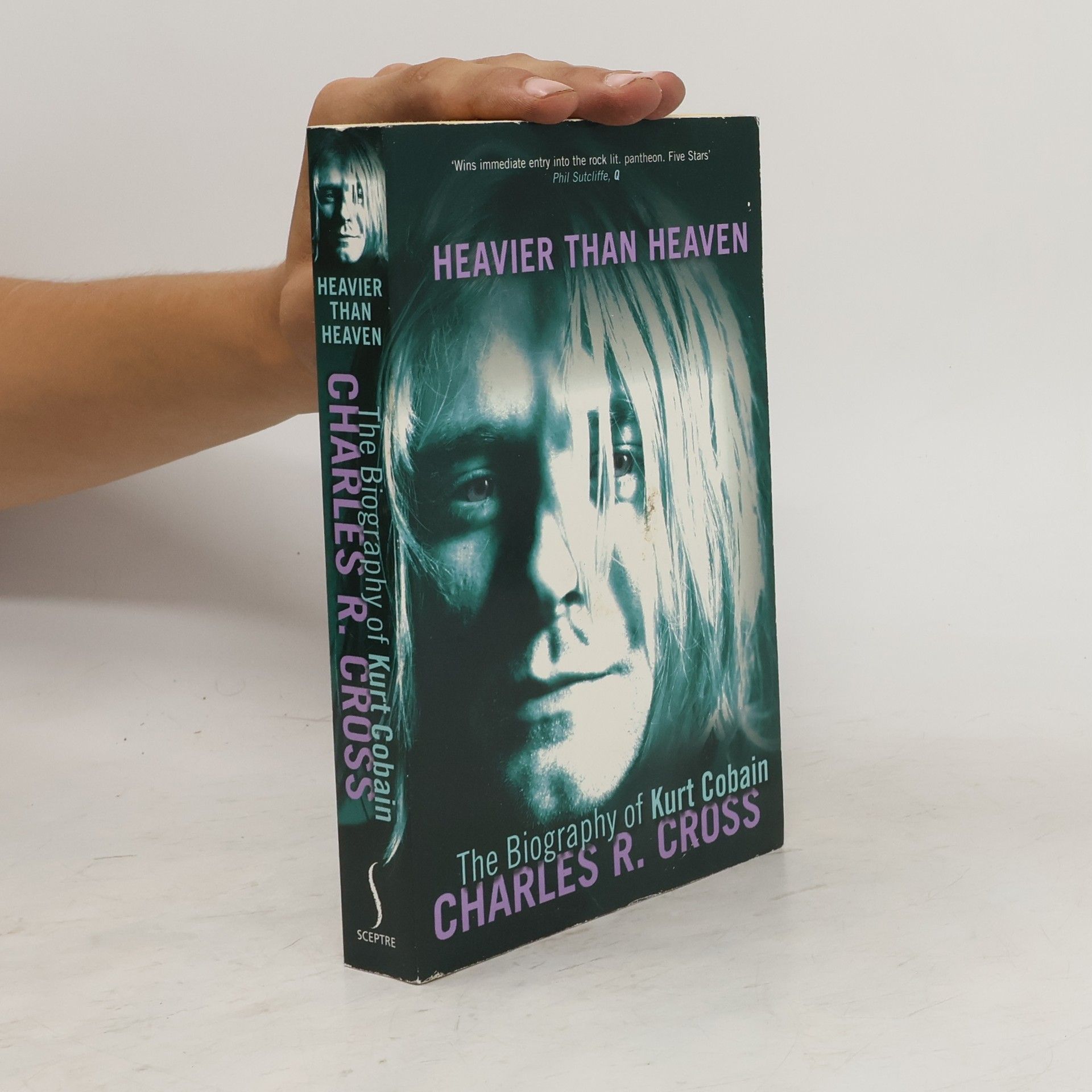 Charles R. Cross The Biography of Kurt Cobain