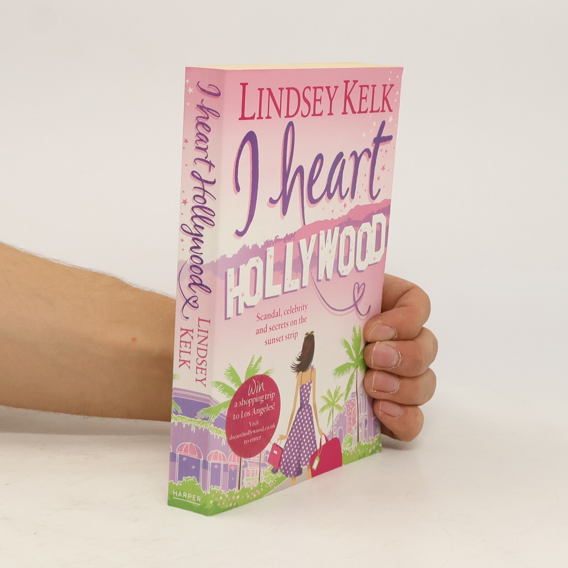 Lindsey Kelk I Heart Hollywood