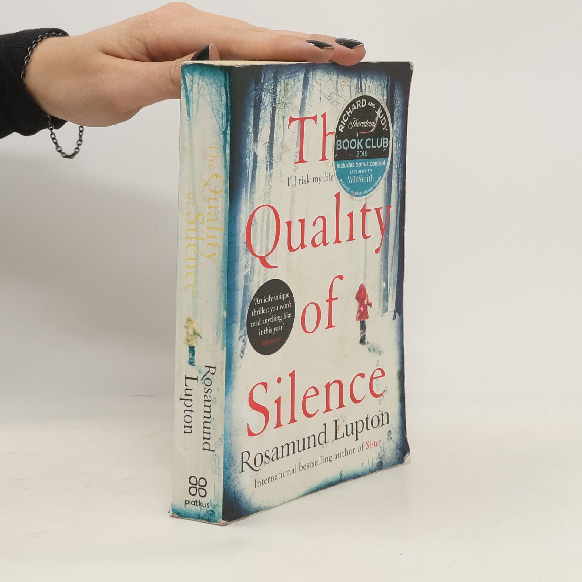 Rosamund Lupton The quality of silence