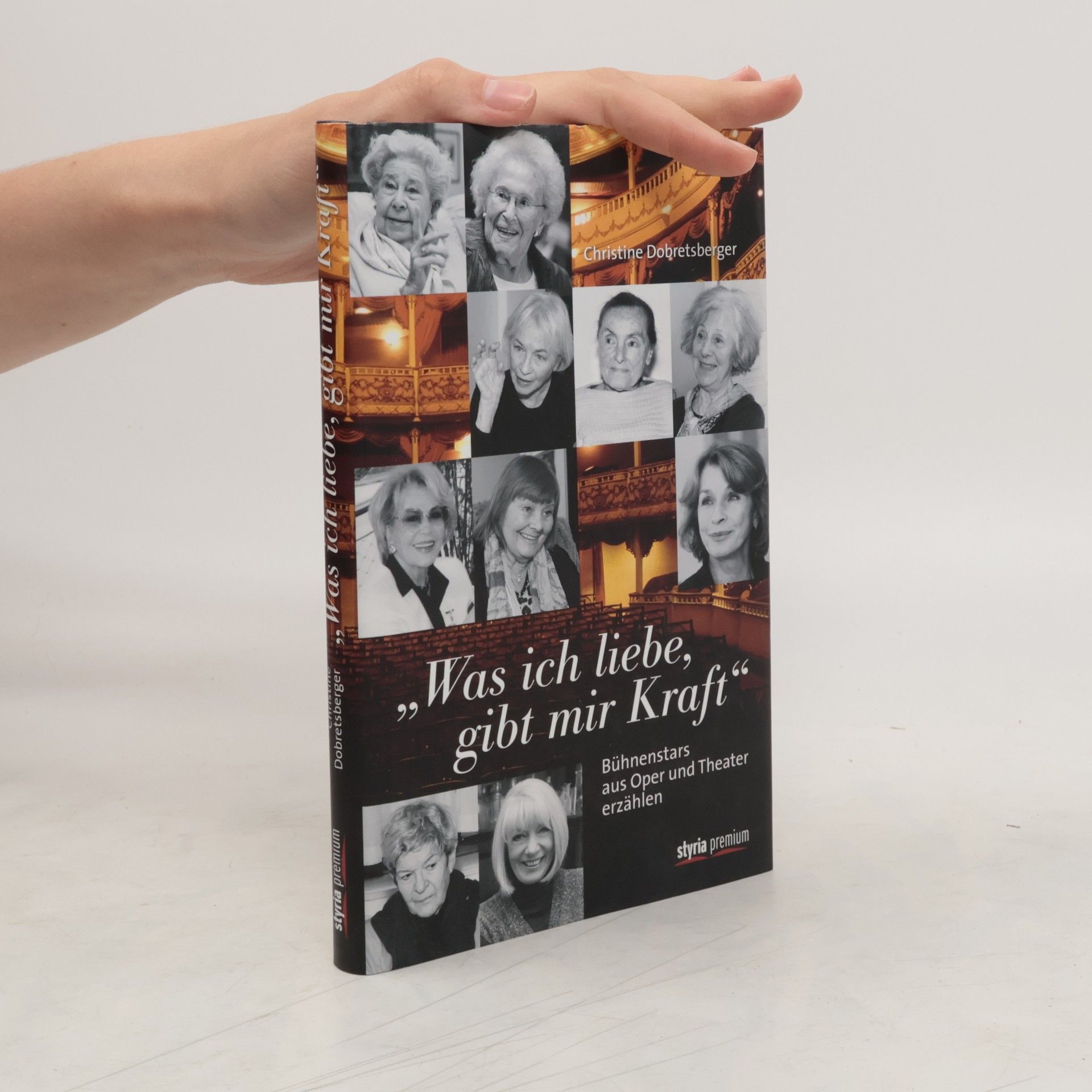 Christine Dobretsberger "Was ich liebe, gibt mir Kraft"