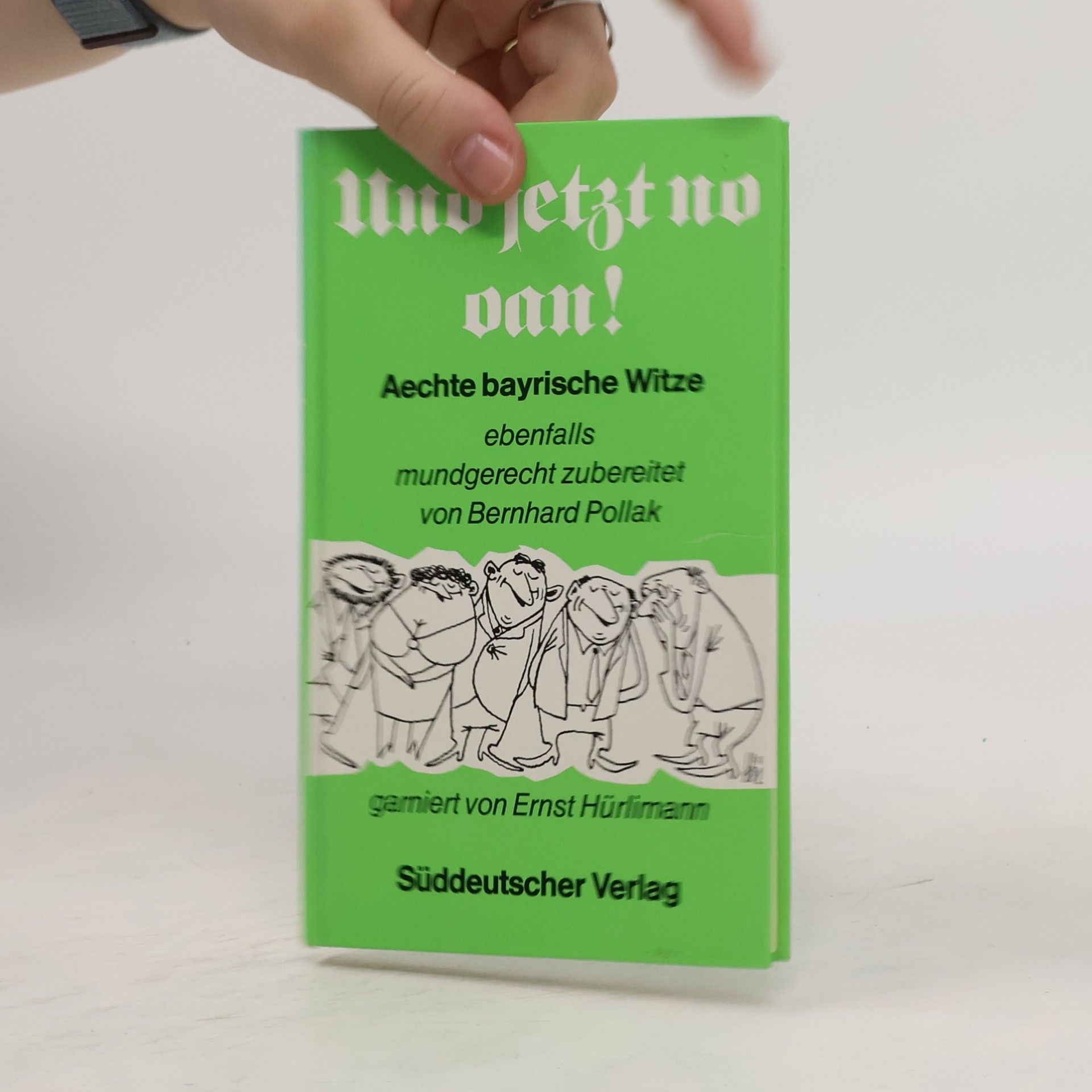 Bernhard Pollak Und jetzt no oan!