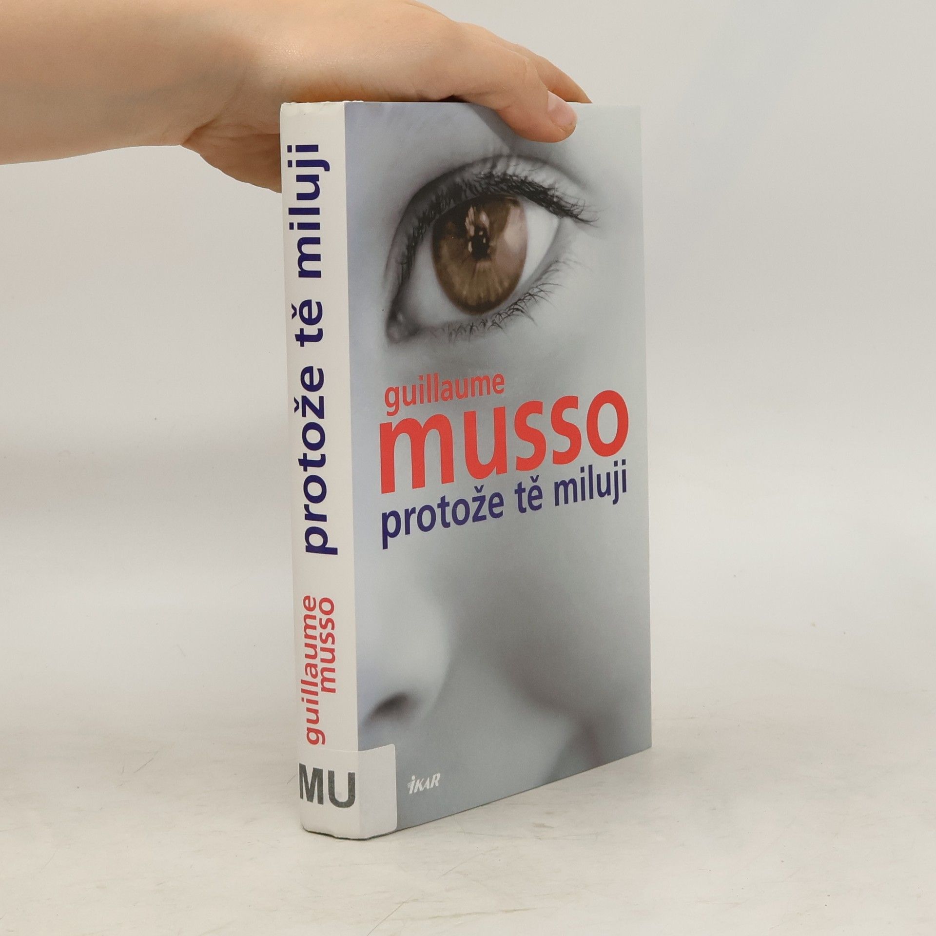 Guillaume Musso Protože tě miluji
