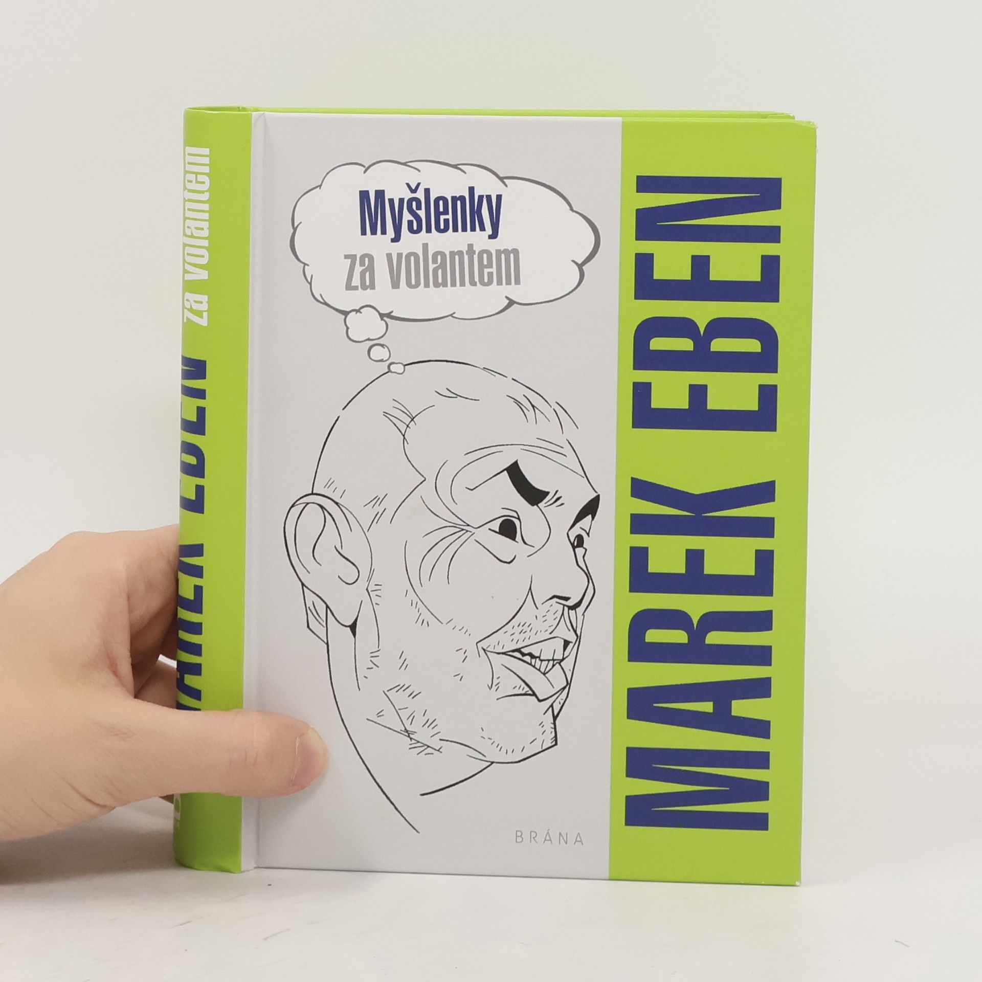 Marek Eben Myšlenky za volantem