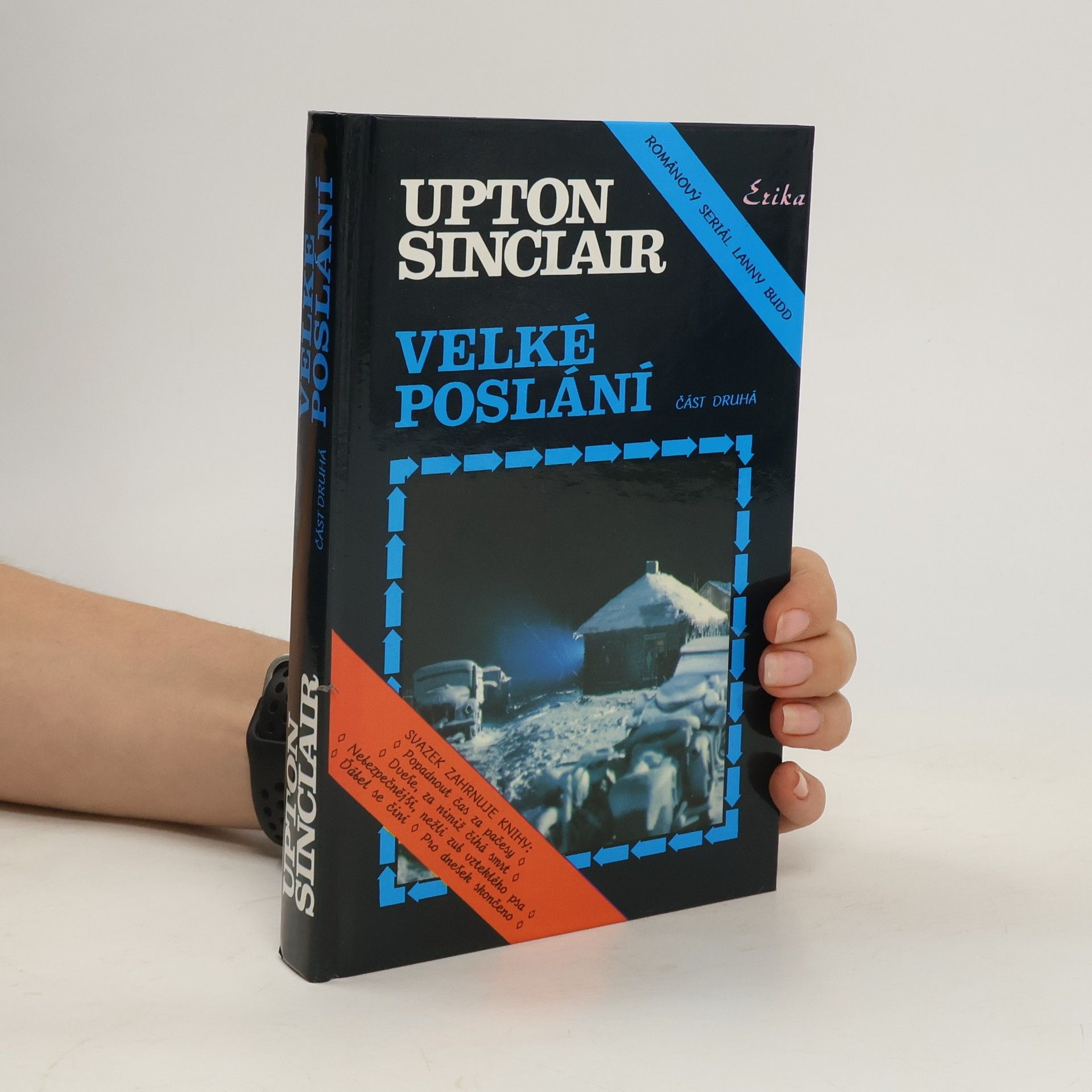 Upton Sinclair Velké poslání : 1. část