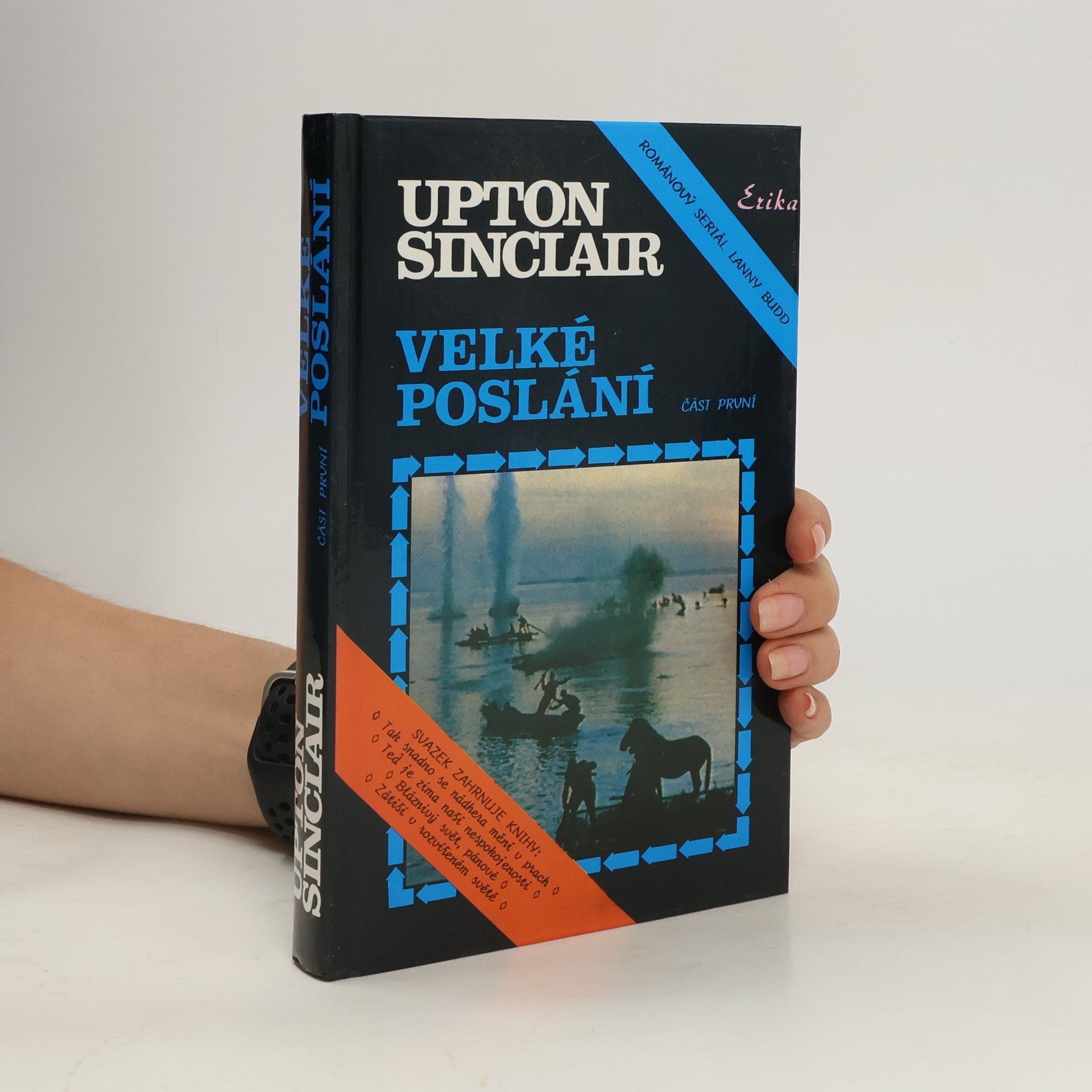 Upton Sinclair Velké poslání. Část 1