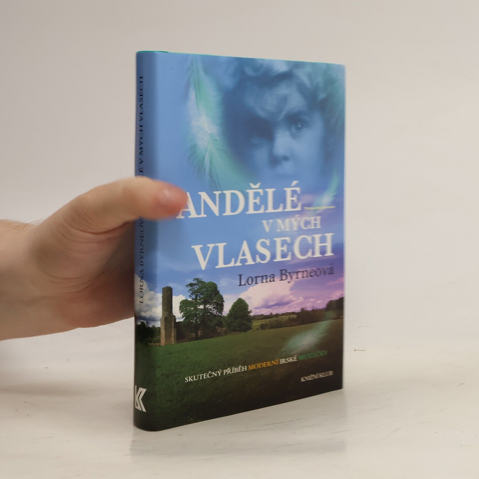Lorna Byrne Andělé v mých vlasech