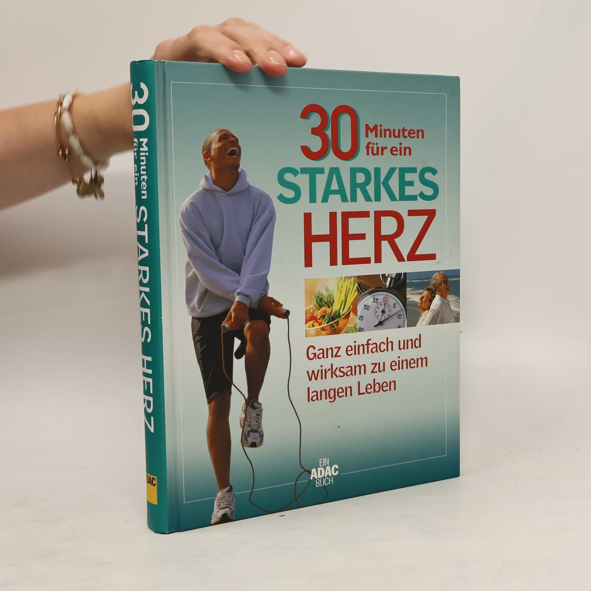 Collectif d'auteurs 30 Minuten für ein starkes Herz