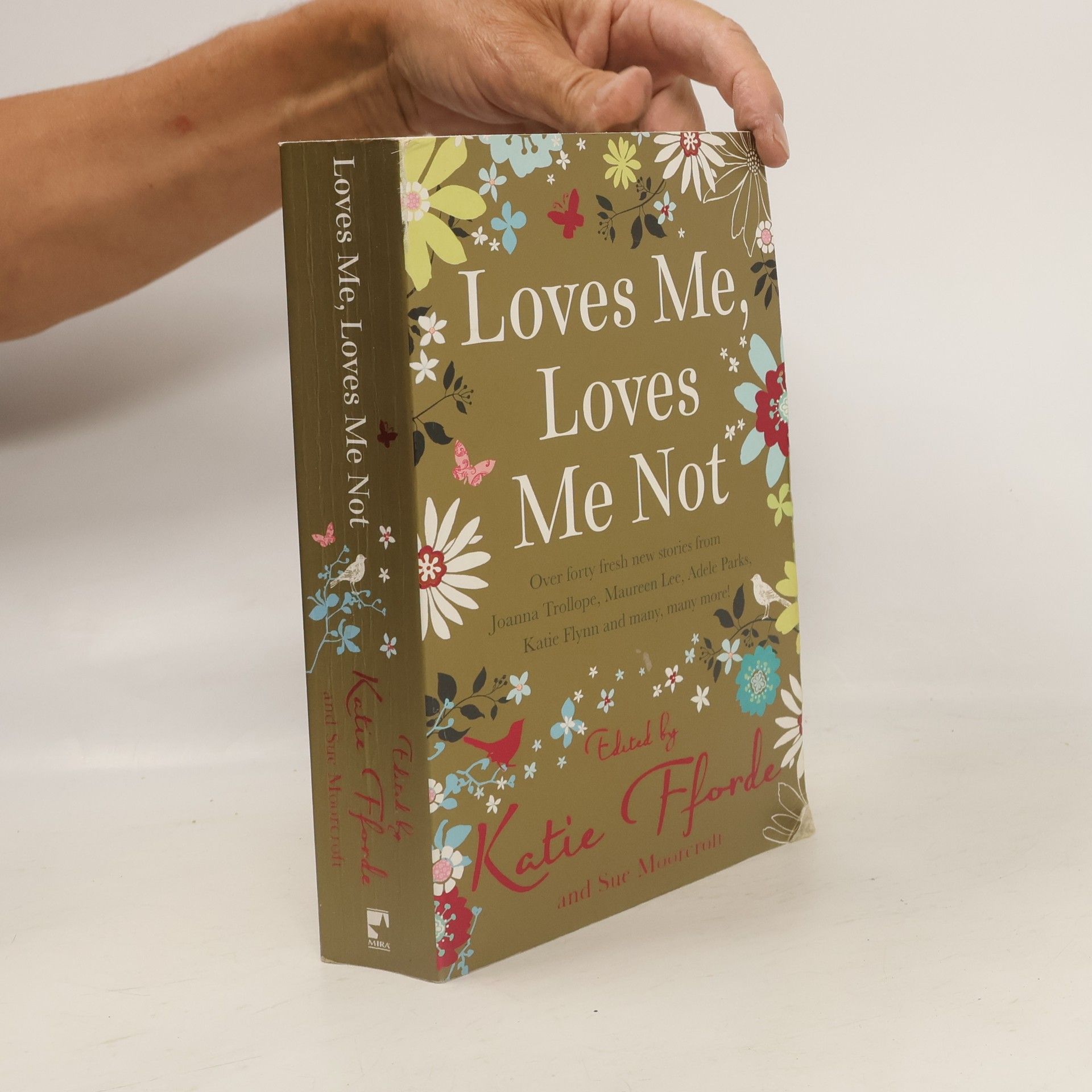 Katie Fforde Loves Me, Loves Me Not