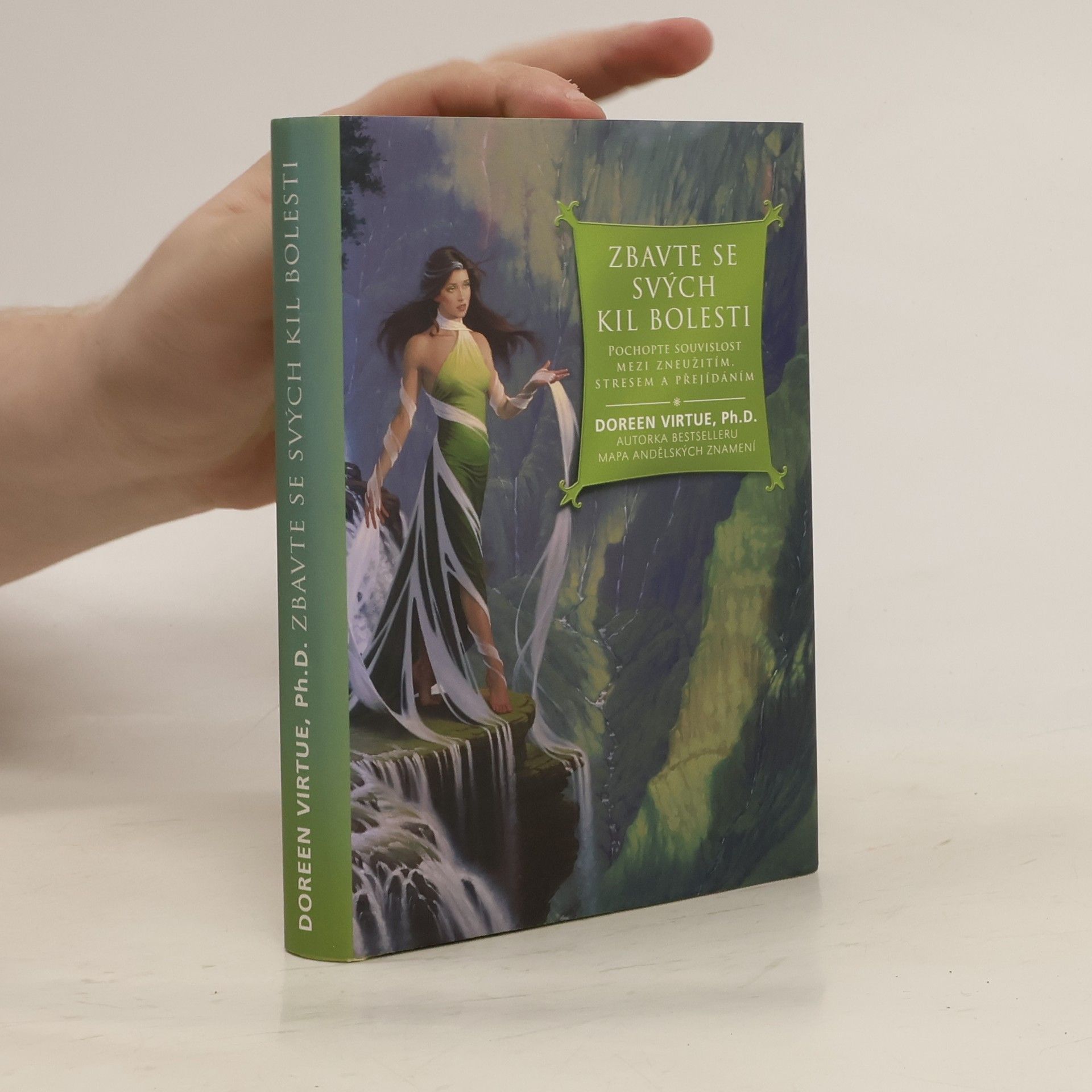 Doreen Virtue Zbavte se svých kil bolesti