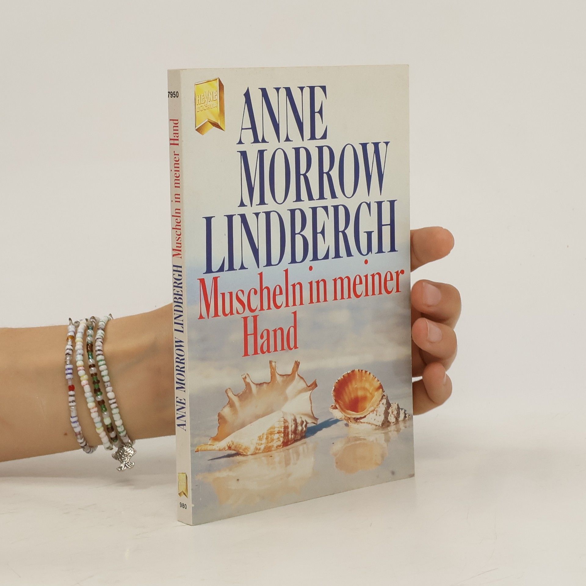 Anne Morrow Lindbergh Muscheln in meiner Hand