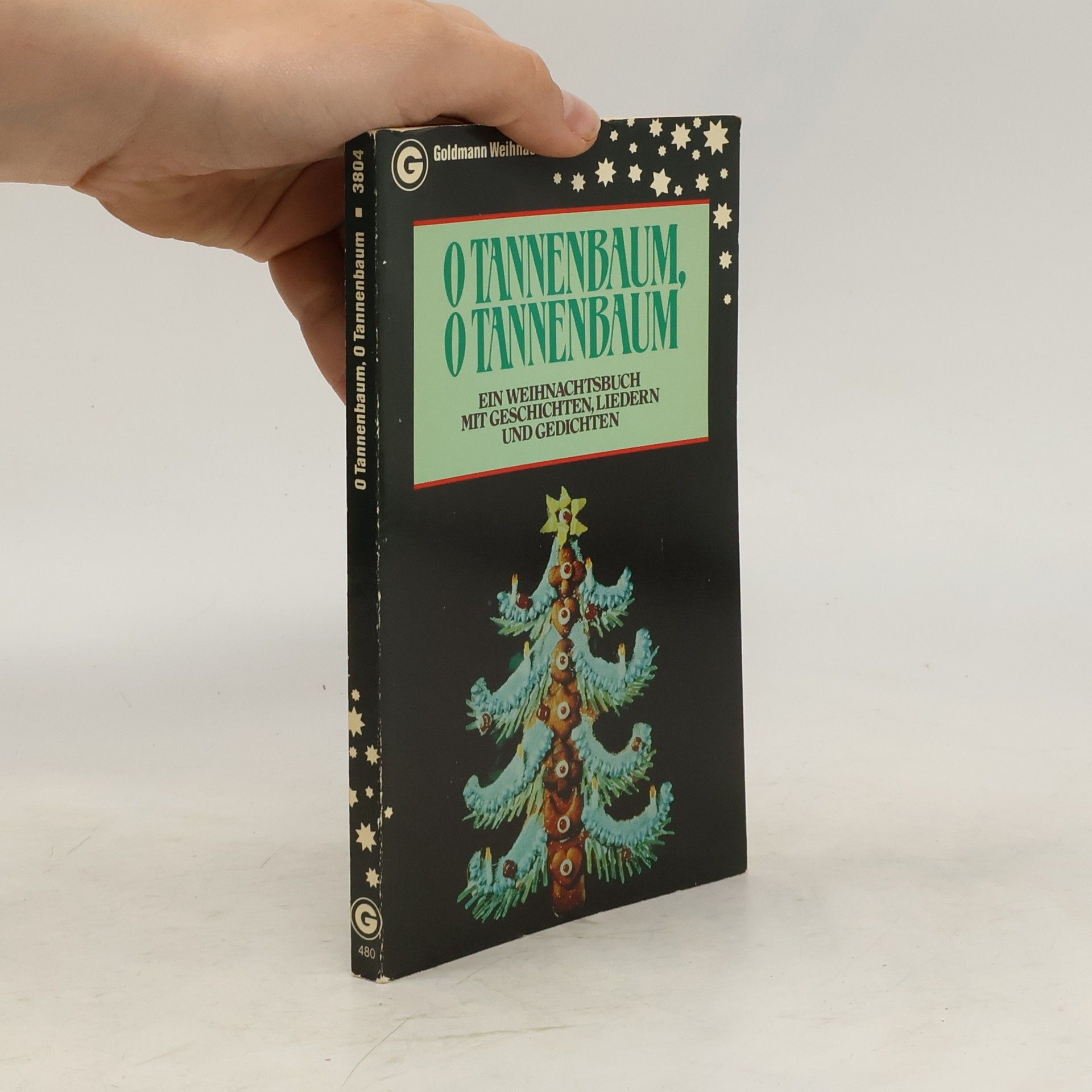 Ingeborg Höch O Tannenbaum, o Tannenbaum