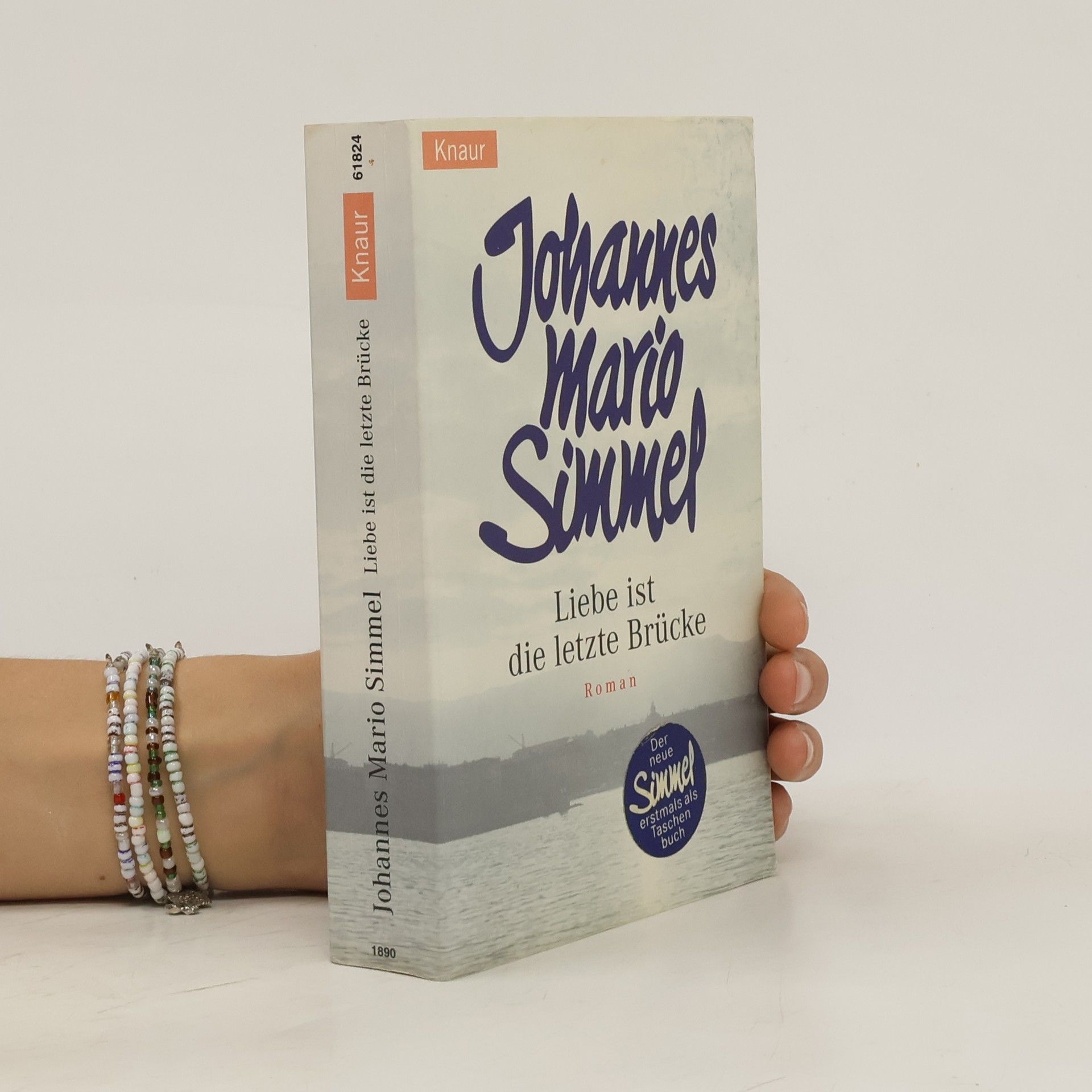 Johannes Mario Simmel Liebe ist die letzte Brücke