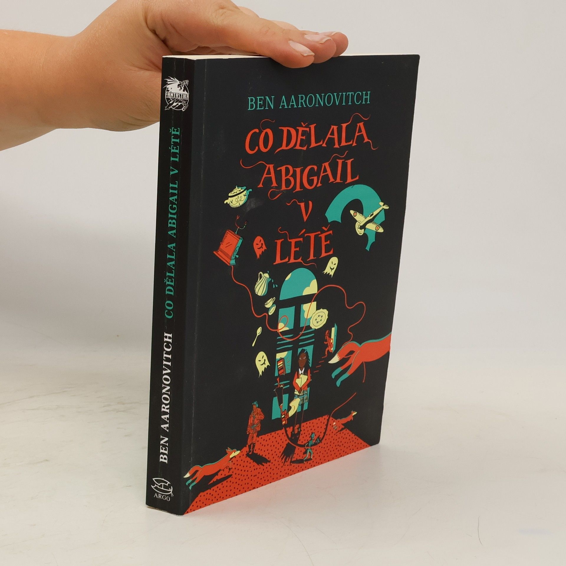 Ben Aaronovitch Co dělala Abigail v létě