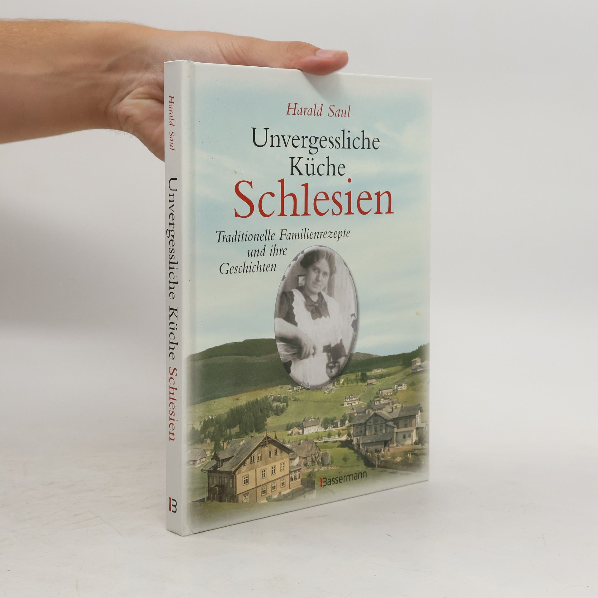Harald Saul Unvergessliche Küche Schlesien