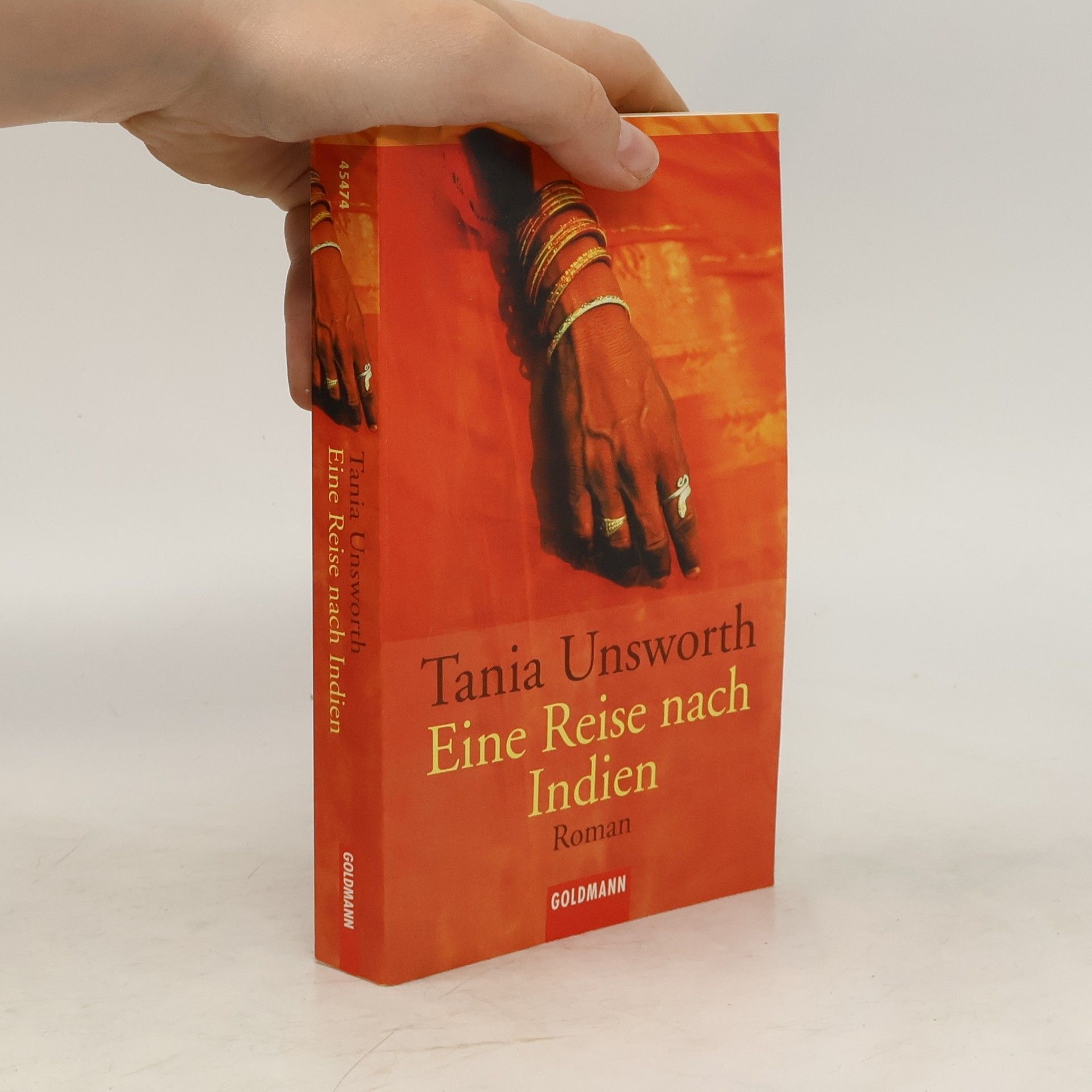 Tania Unsworth Eine Reise nach Indien