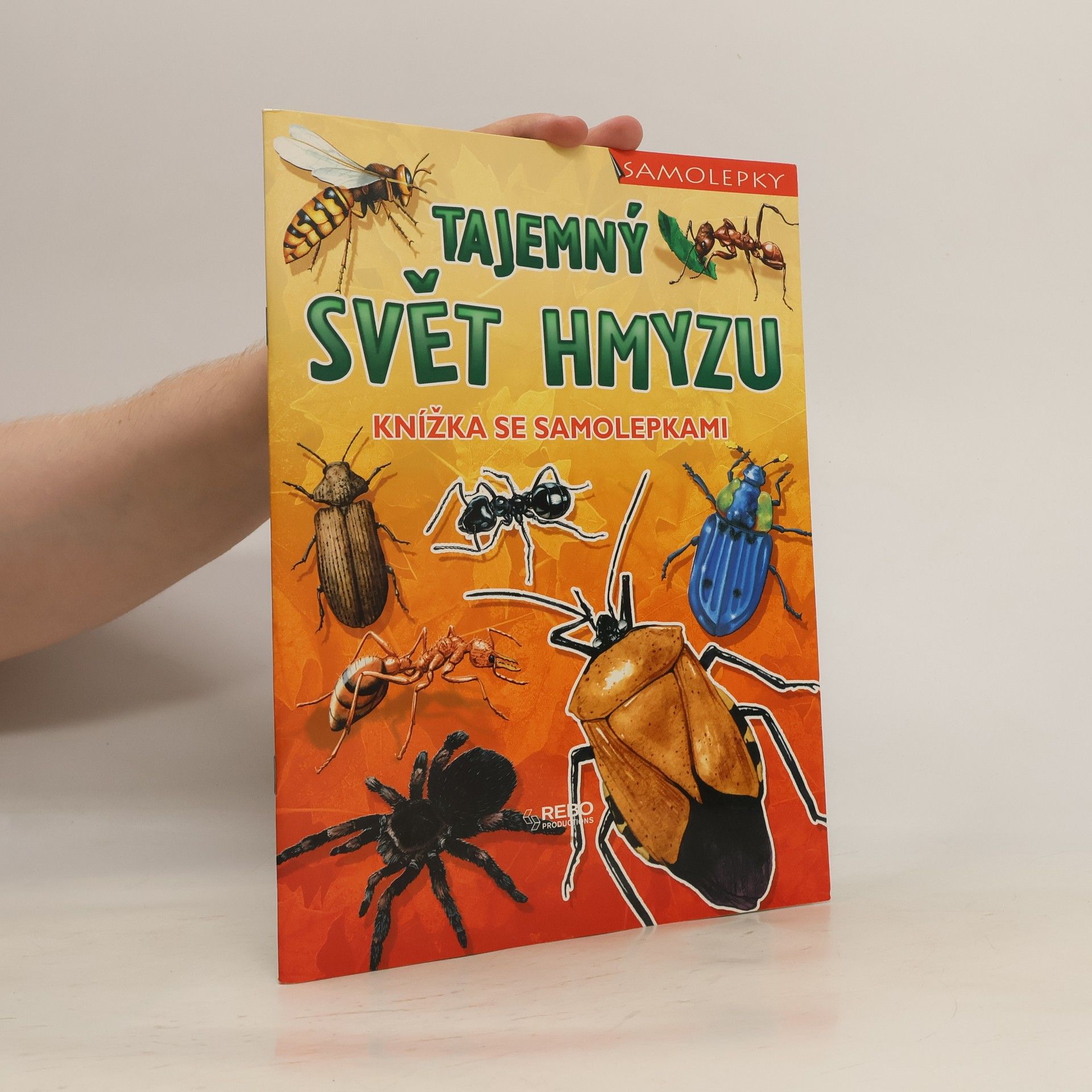 Jaroslav Šimek Tajemný svět hmyzu : knížka se samolepkami