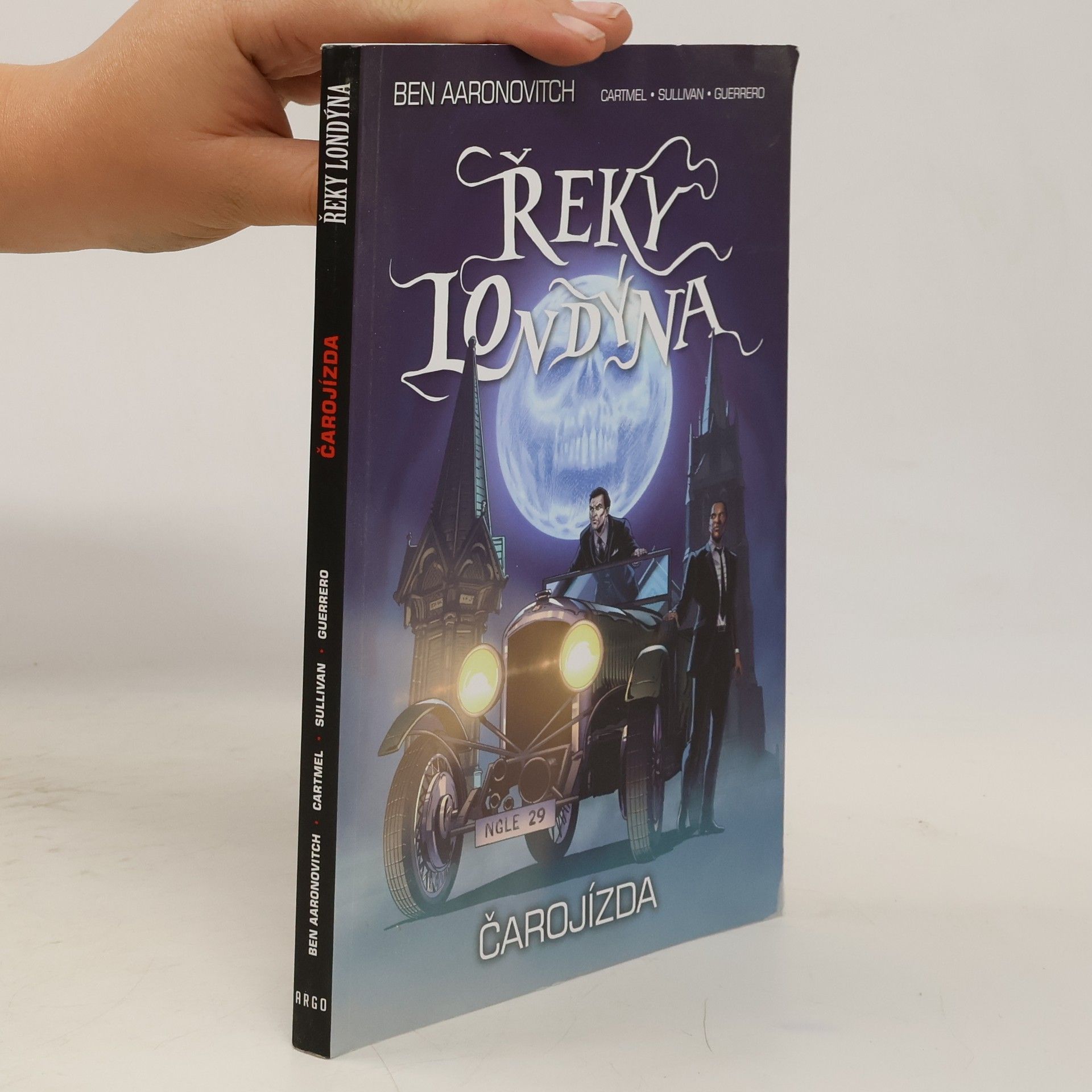 Ben Aaronovitch Řeky Londýna. Čarojízda