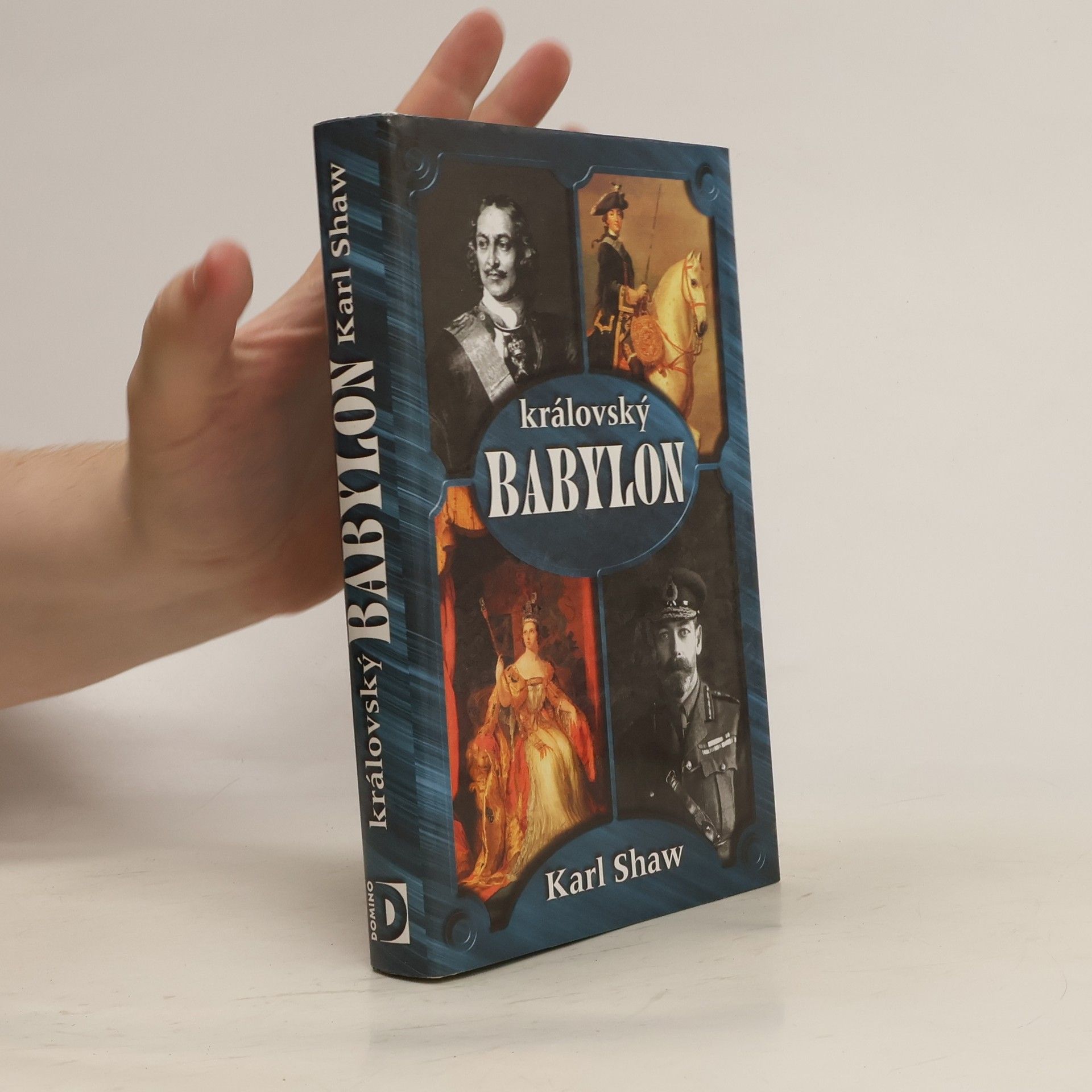 Karl Shaw Královský Babylon