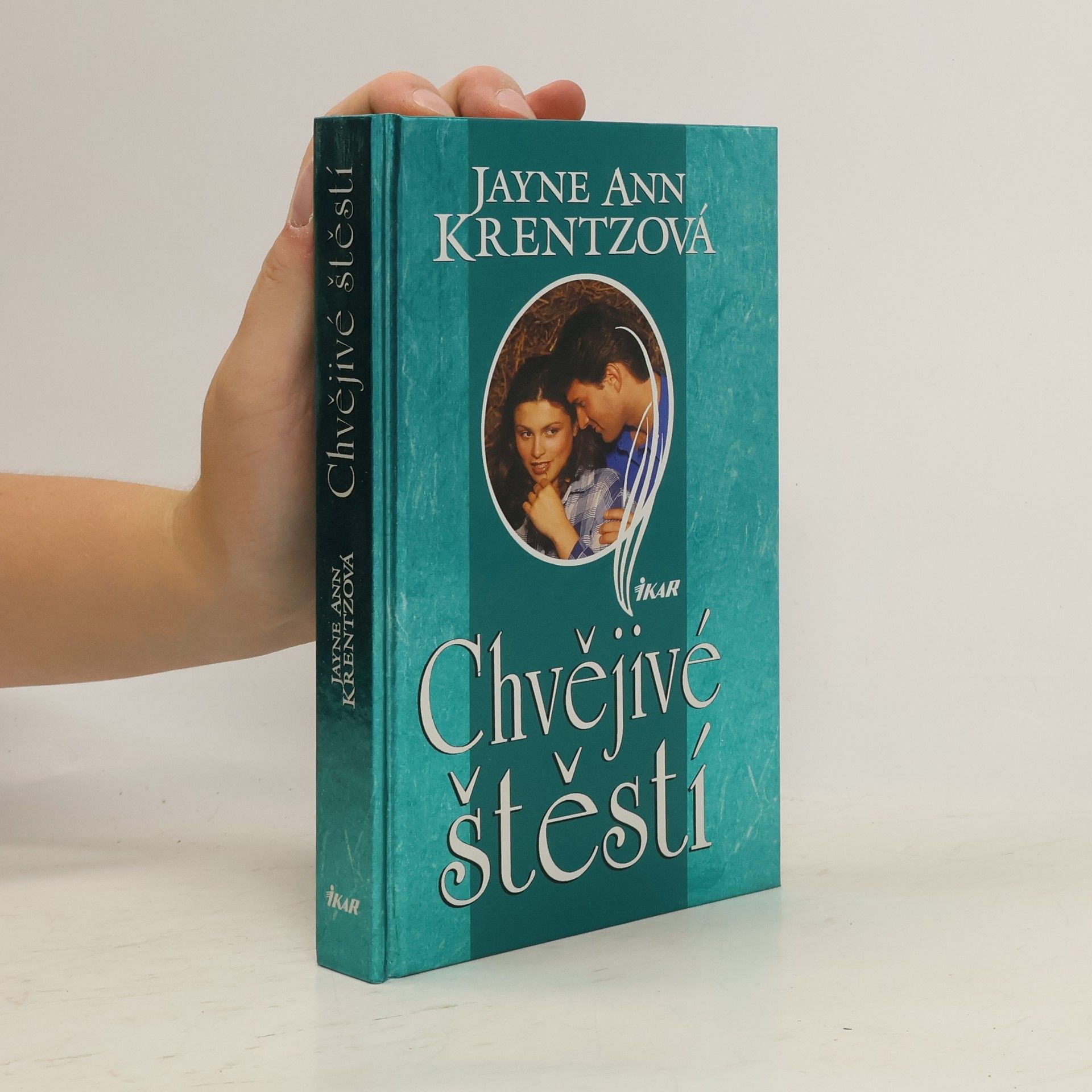 Jayne Ann Krentz Chvějivé štěstí