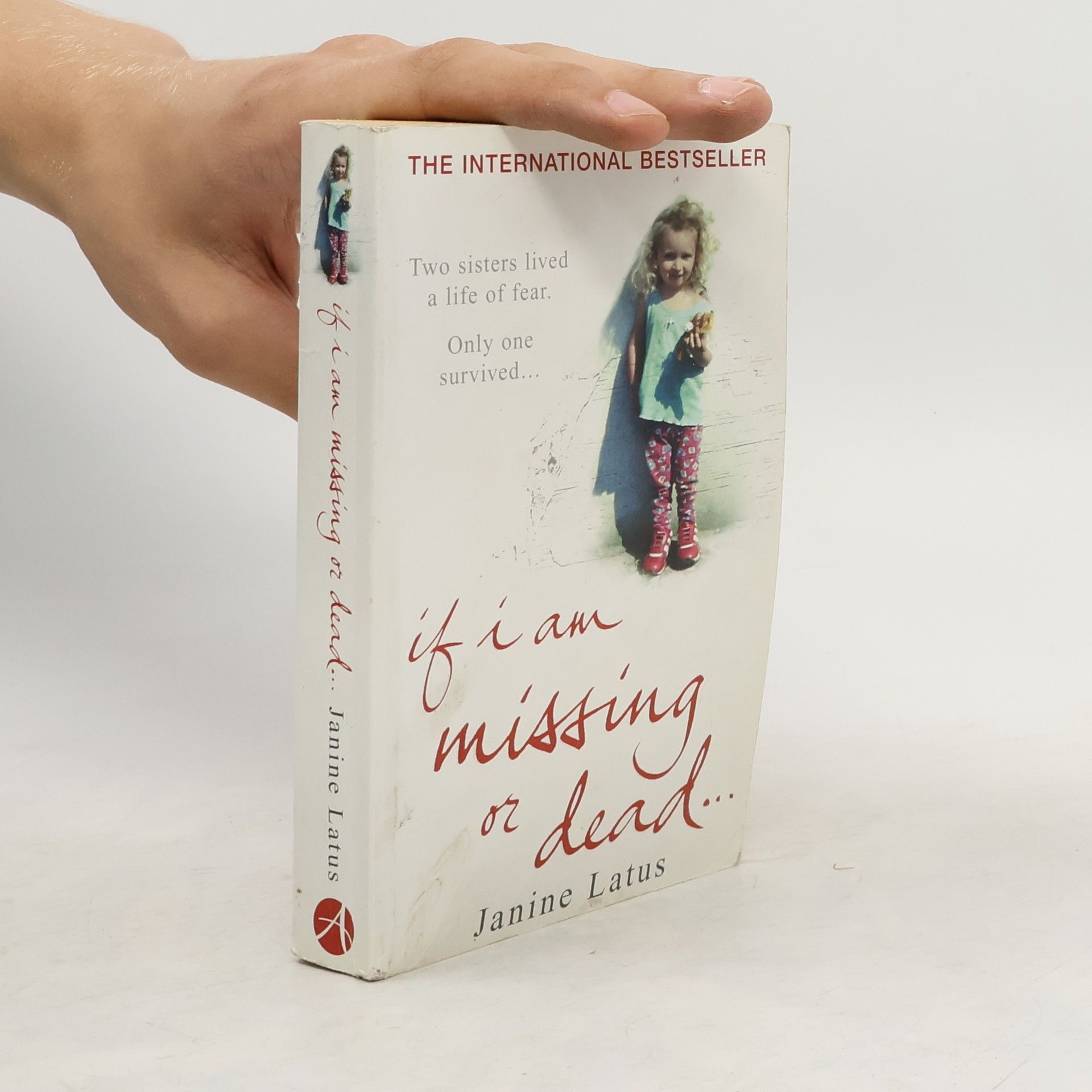 Janine Latus If I am Missing or Dead