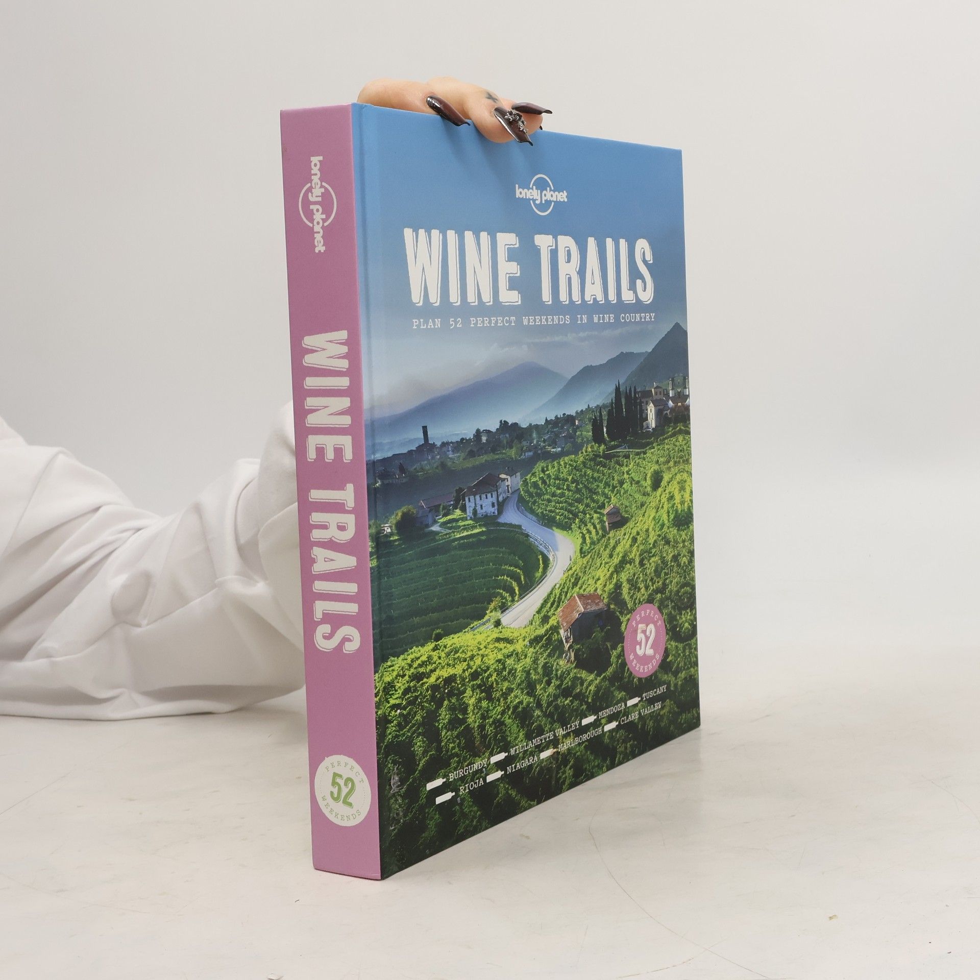 Lonely Planet Publications Lonely Planet Wine Trails