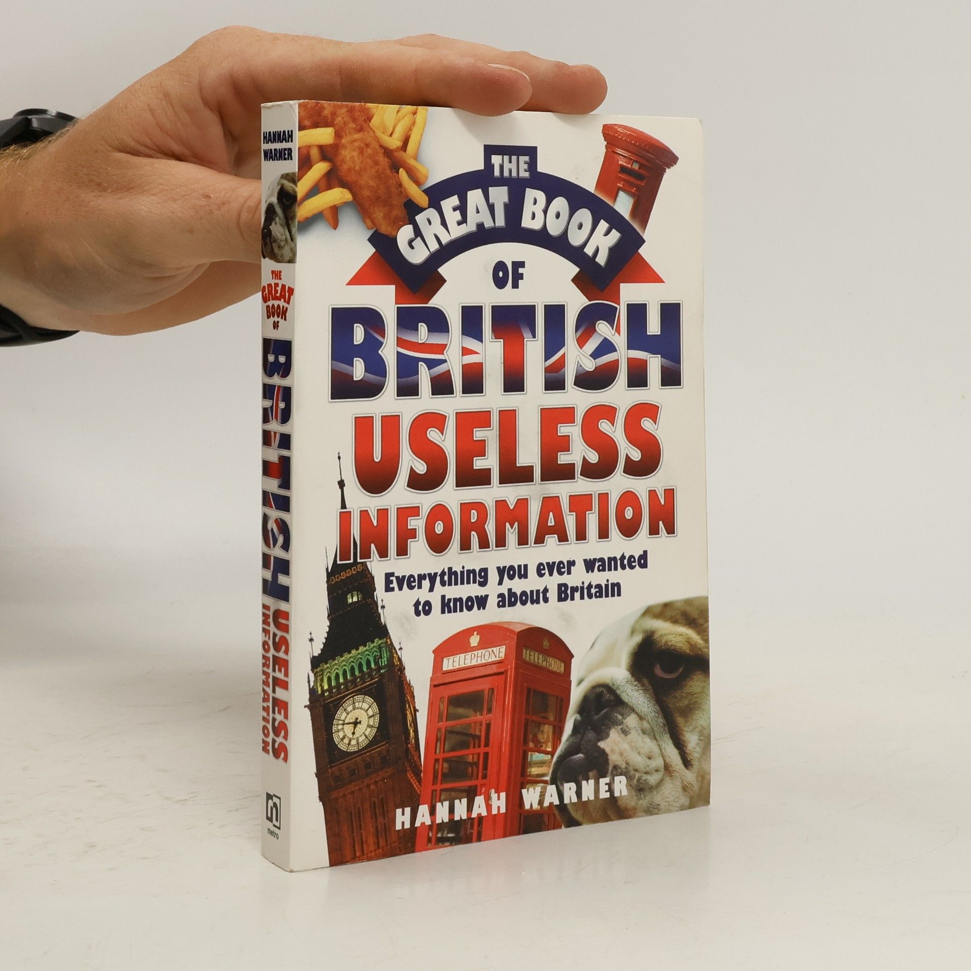 Hannah Warner The Great Book of British Useless Information