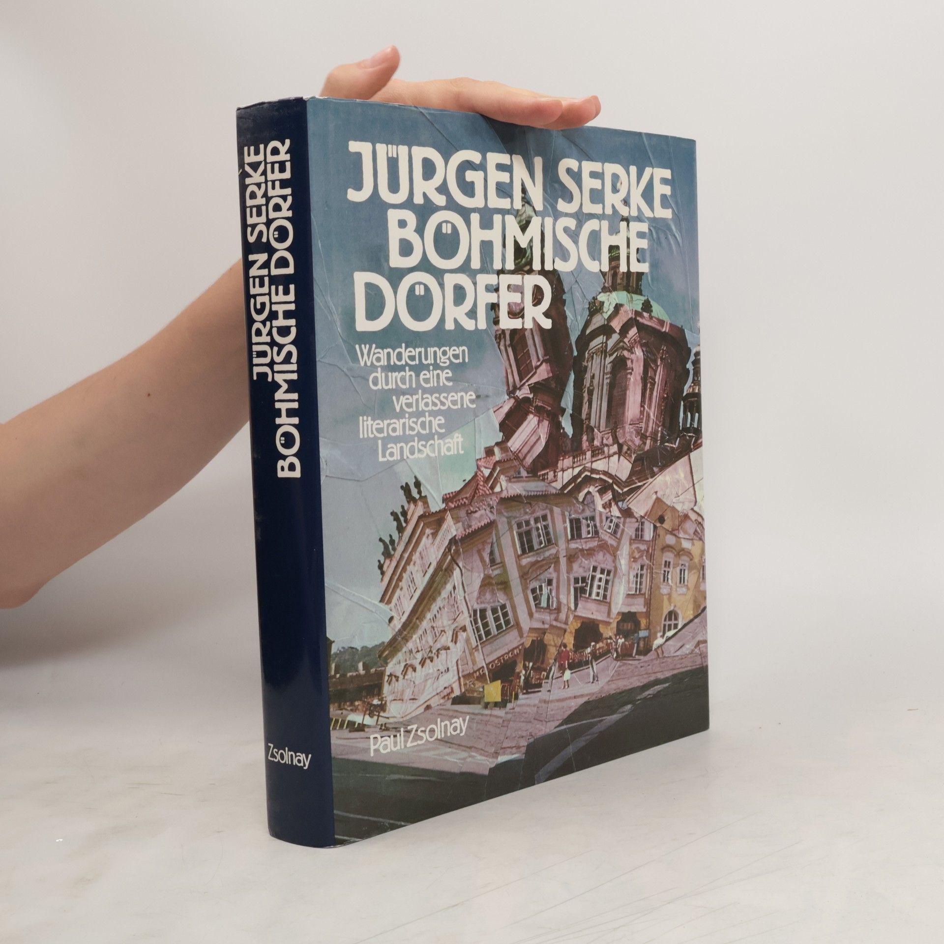 Jürgen Serke Böhmische Dörfer