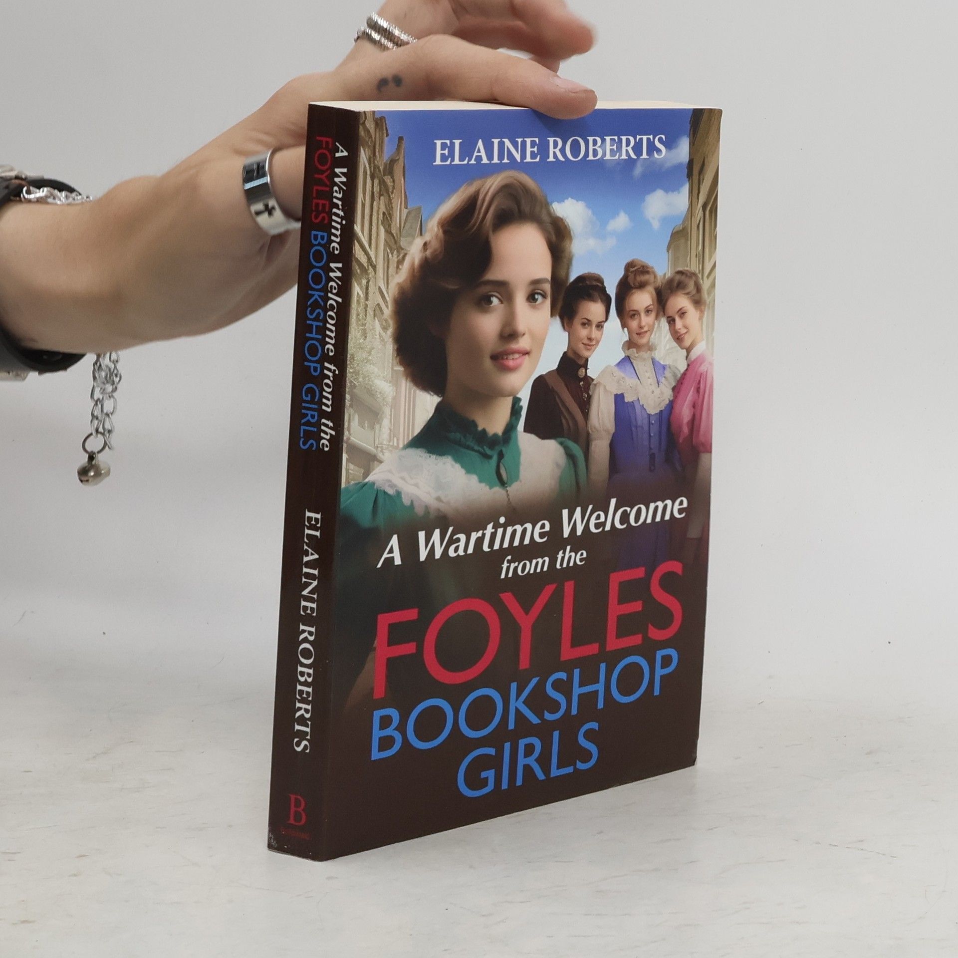 Elaine Roberts A Wartime Welcome from the Foyles Bookshop Girls