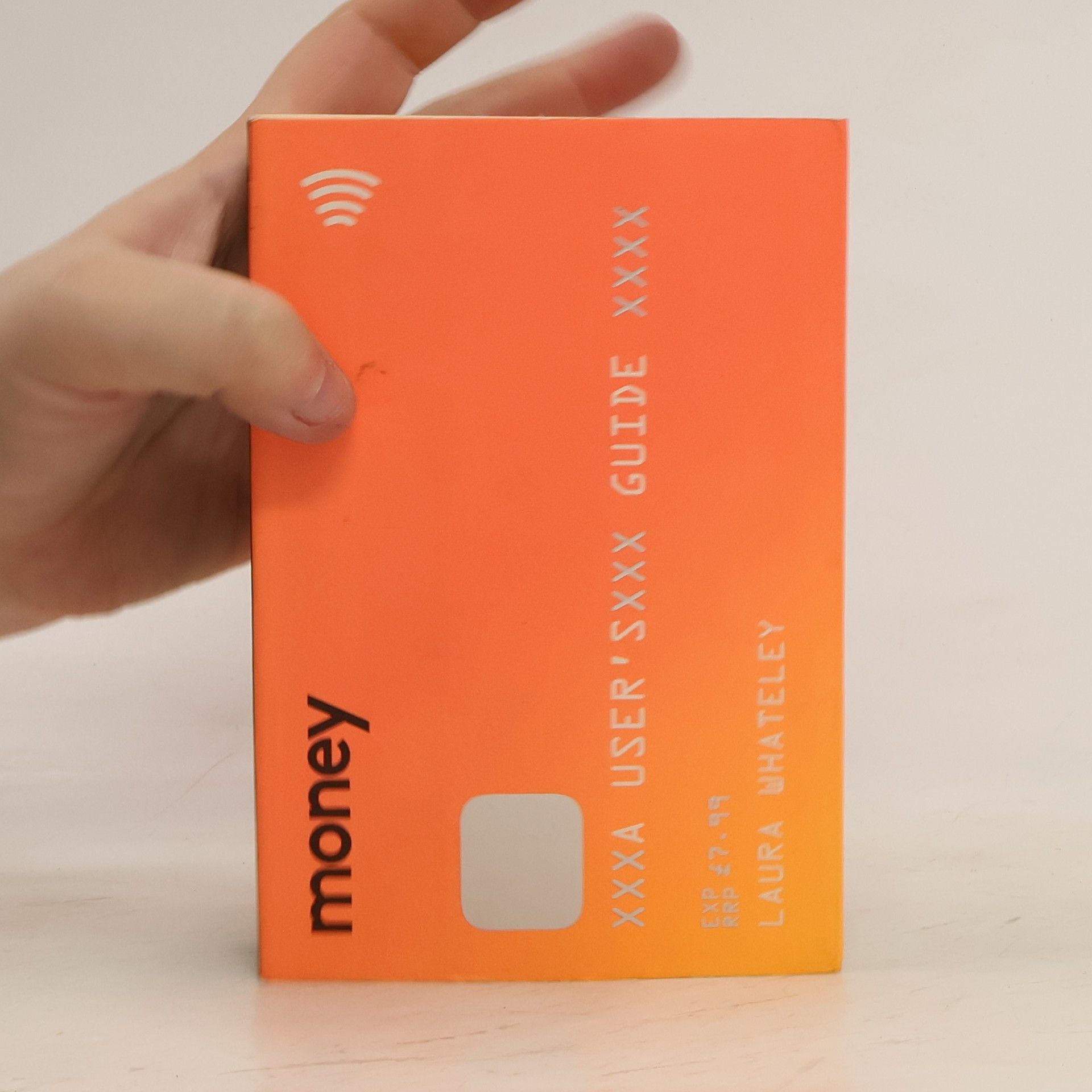 Laura Whateley Money : a user's guide